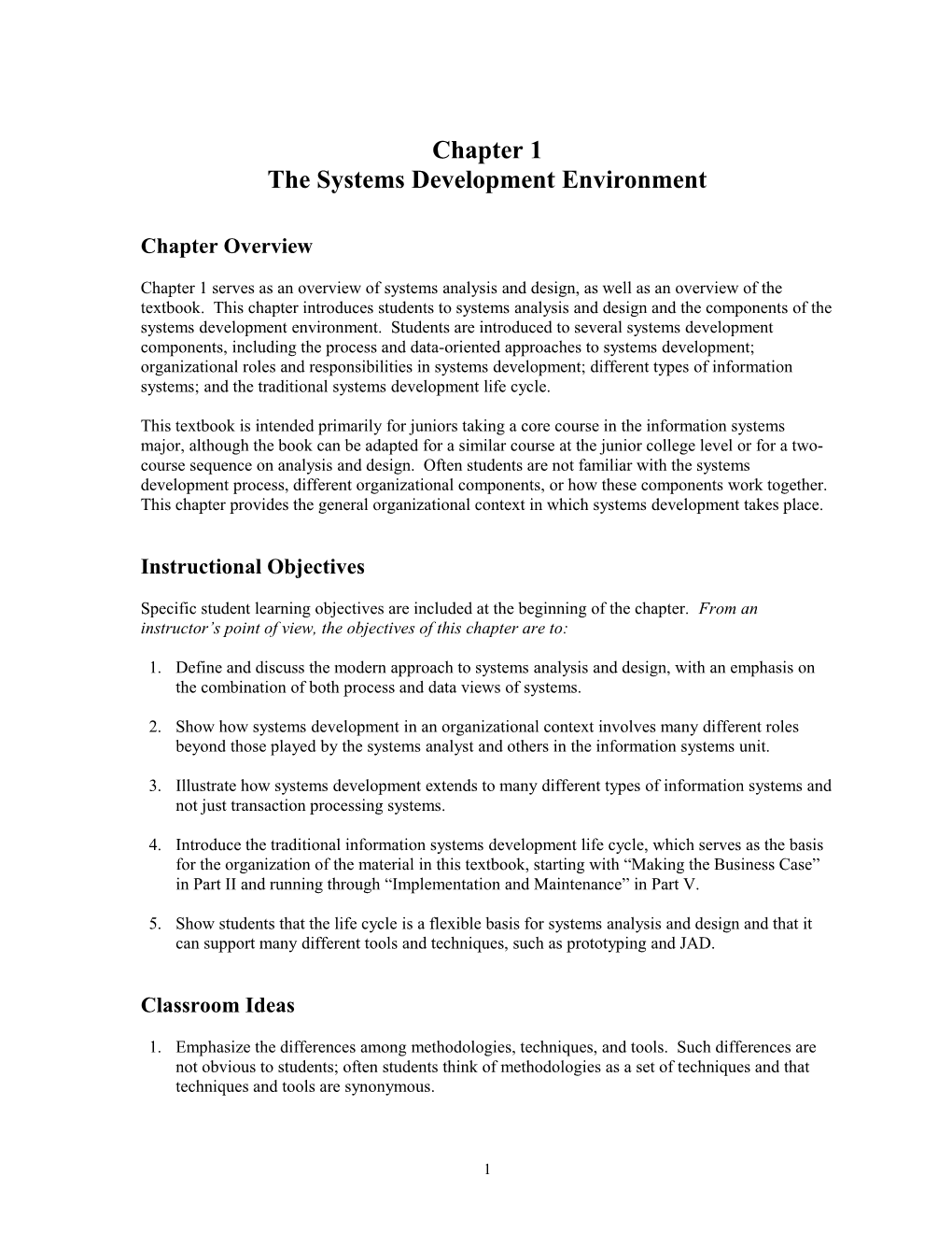 Chapter 1 the Systems Development Environment