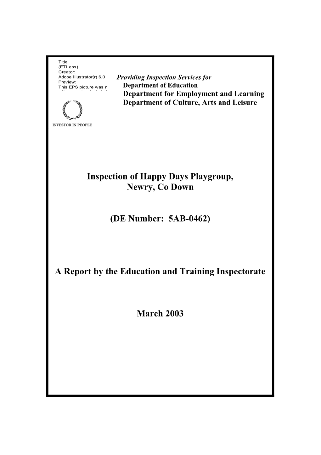 Report on the Inspection of Happy Days Playgroup, Meadow Community Centre, Newry