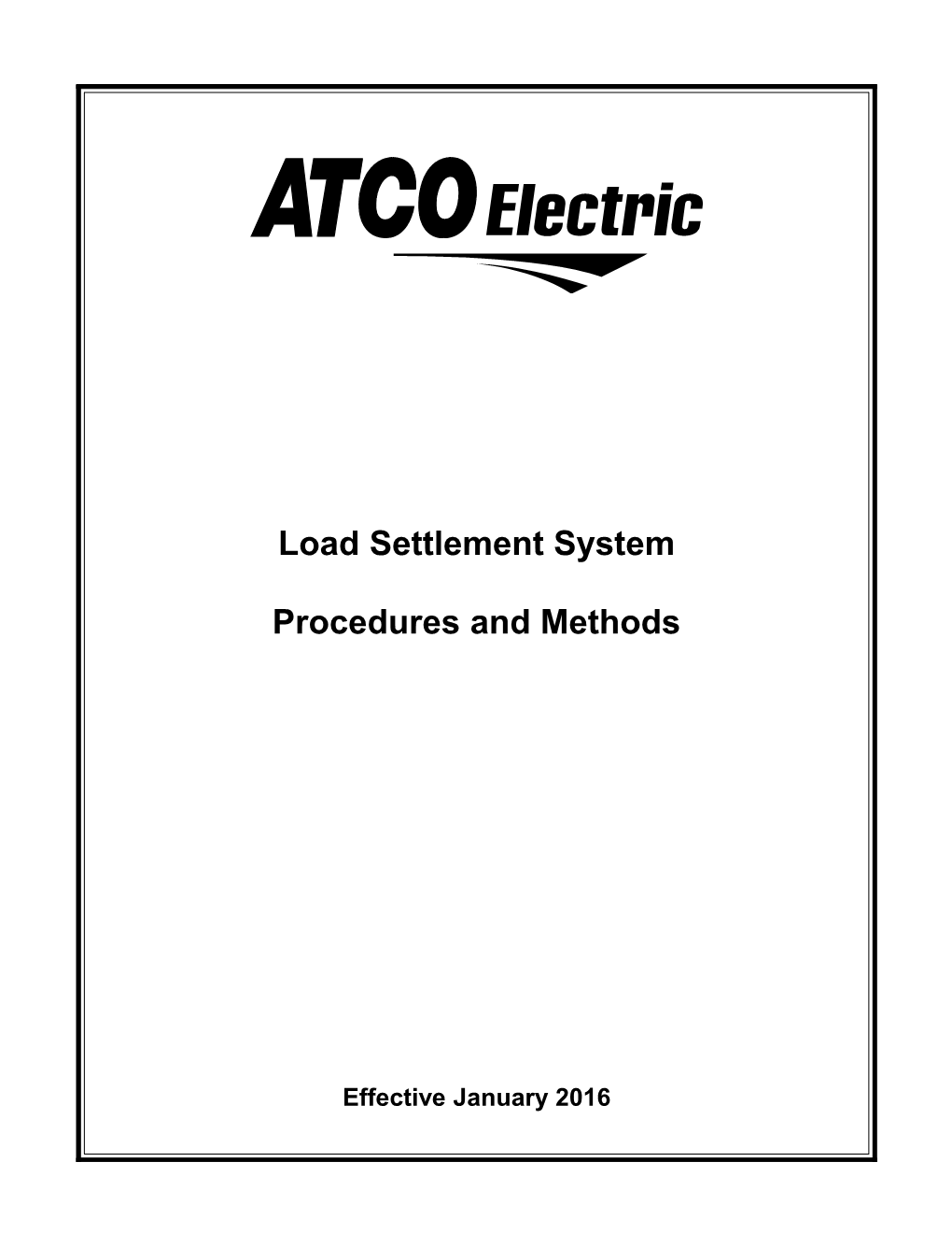 Load Settlement Procedures Effective 2016 01 01