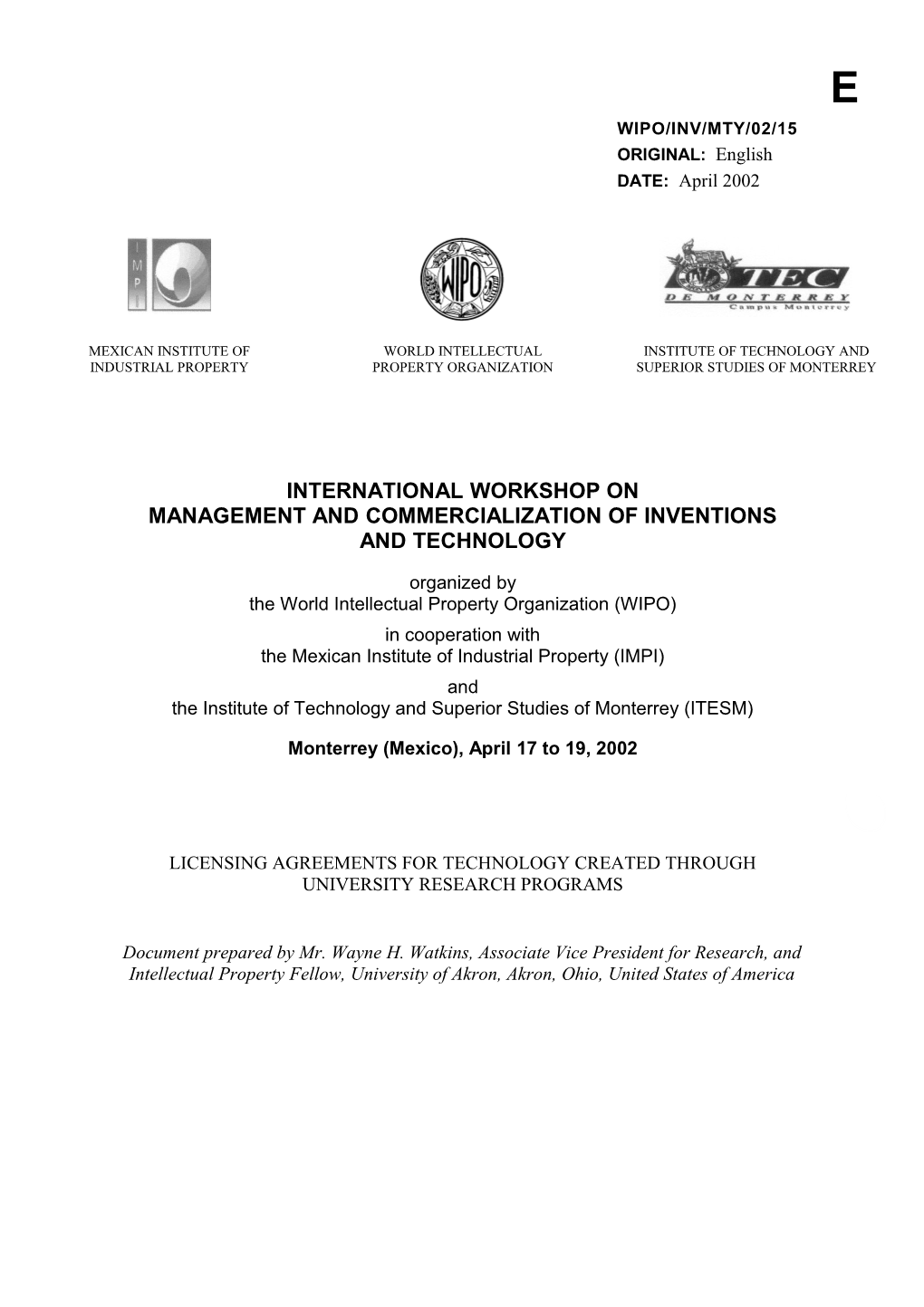 WIPO/INV/MTY/02/15: Licensing Agreements for Technology Created Through University Research