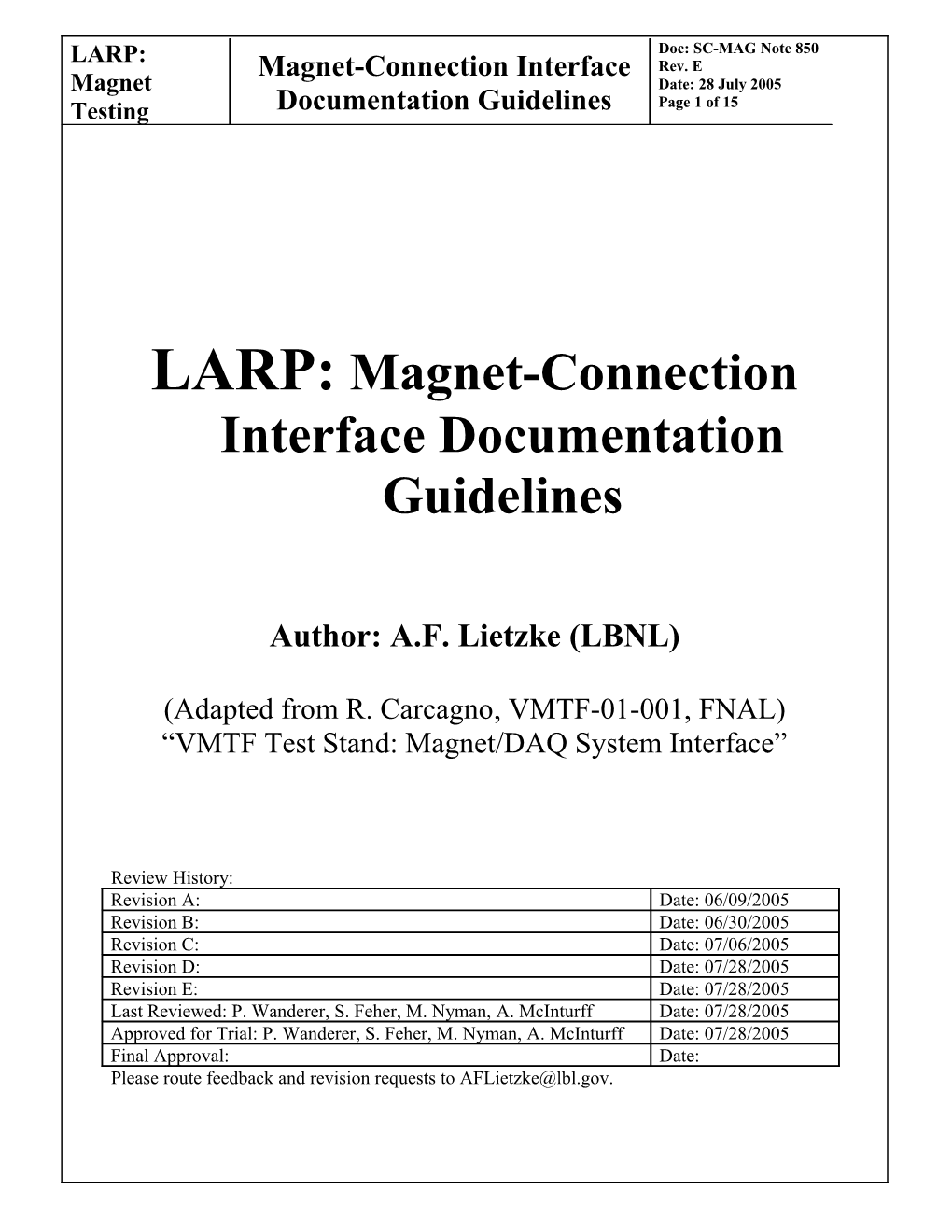 LARP Magnet, DAQ-Connectopr Interface Guidelines and Template