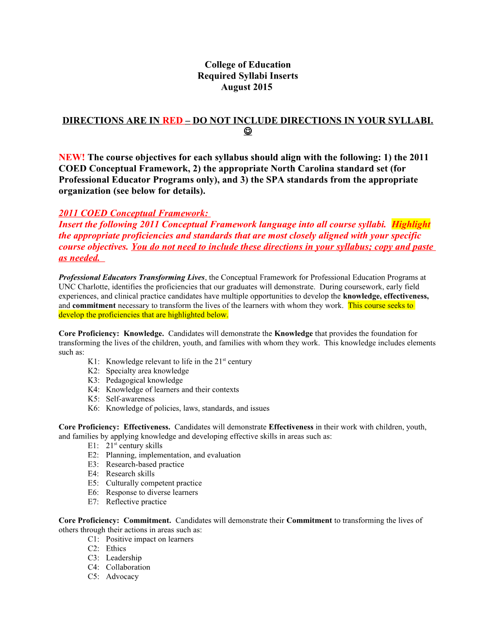 Directions Are in Red Do Not Include Directions in Your Syllabi