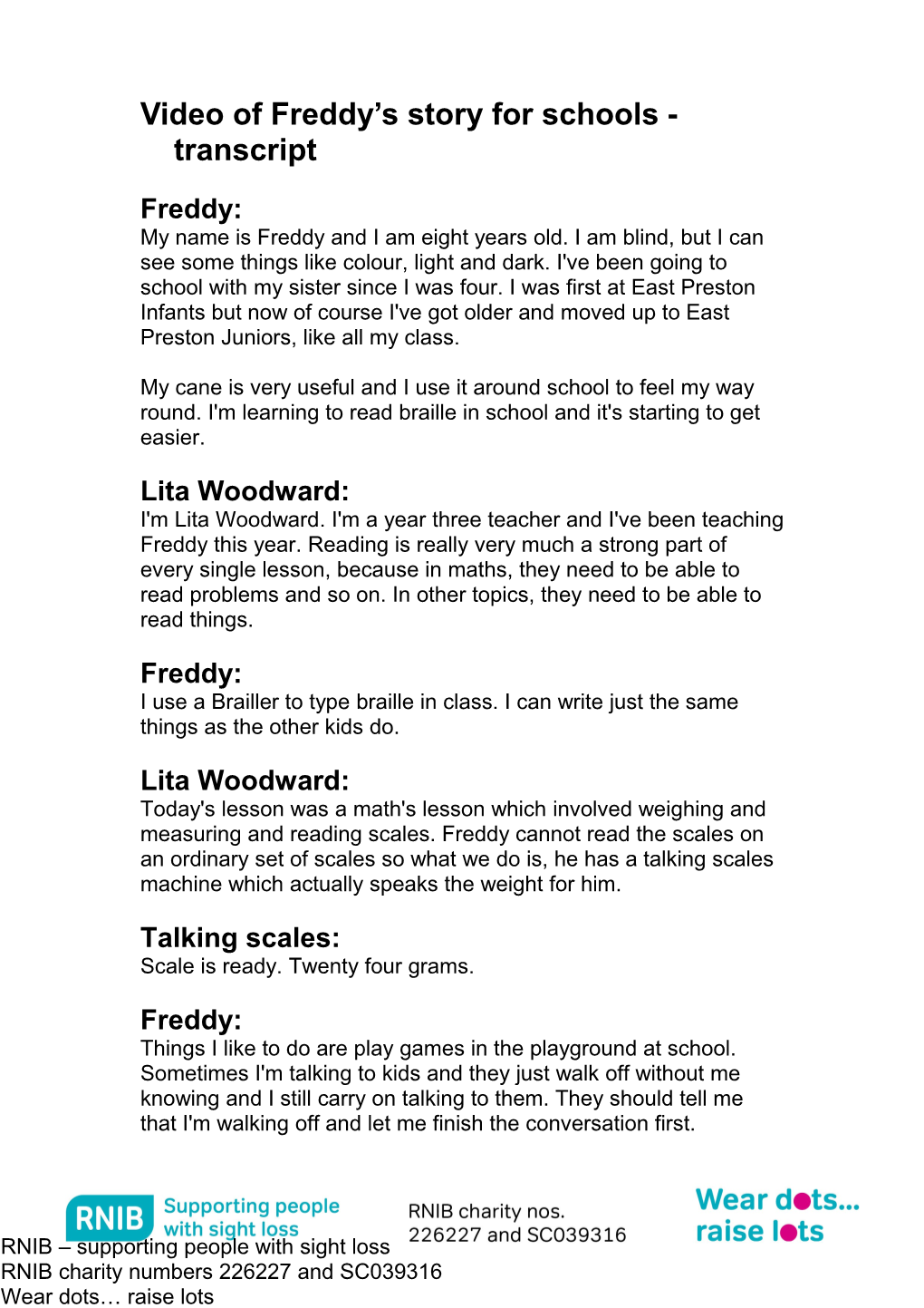 Video of Freddy S Story - Transcript