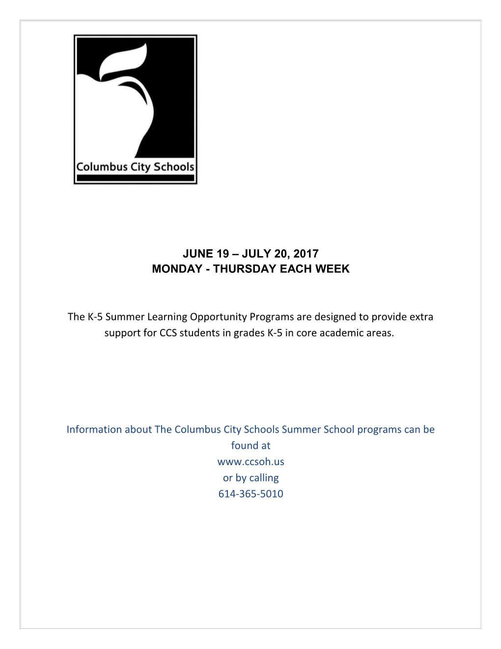Information About the Columbus City Schools Summer School Programs Can Be Found At