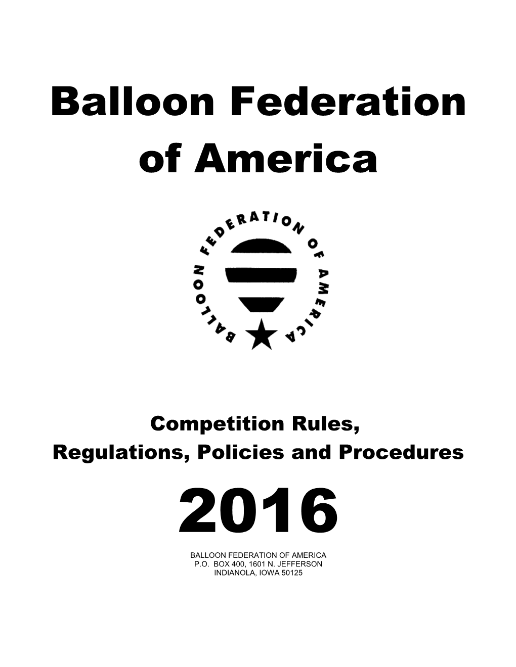 BFA Competition Rules, Regulations, Policies and Procedures