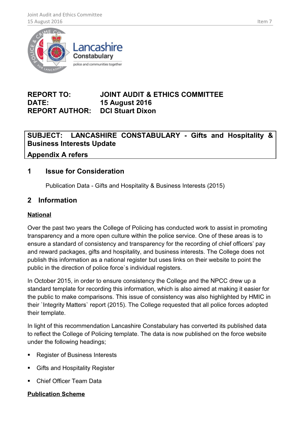 Report To:Joint Audit& Ethics Committee