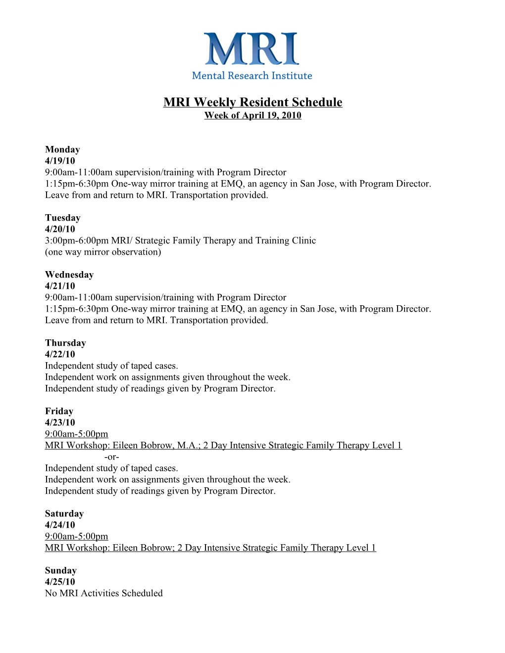 MRI Weekly Resident Schedule