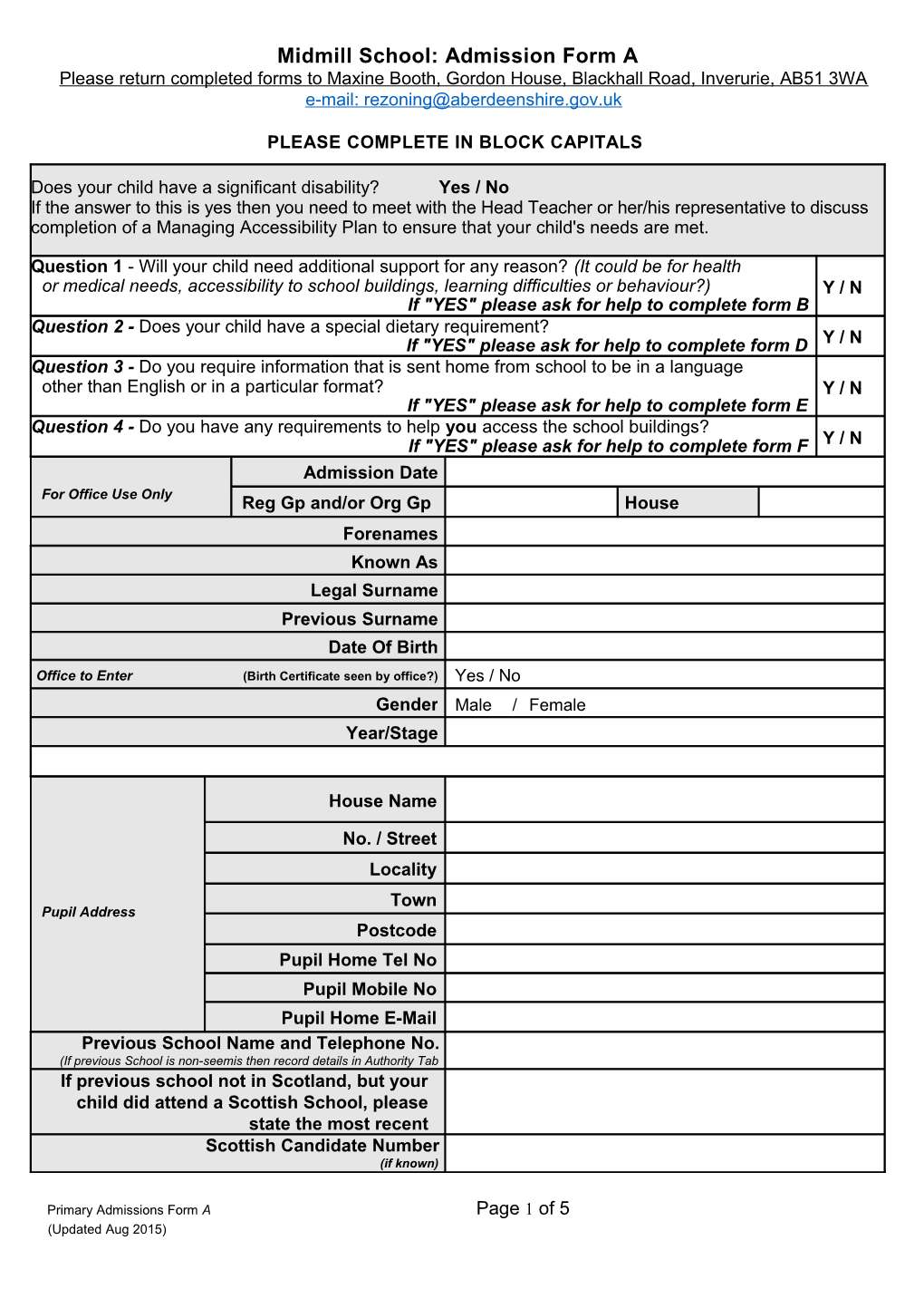 Midmillschool: Admission Form A