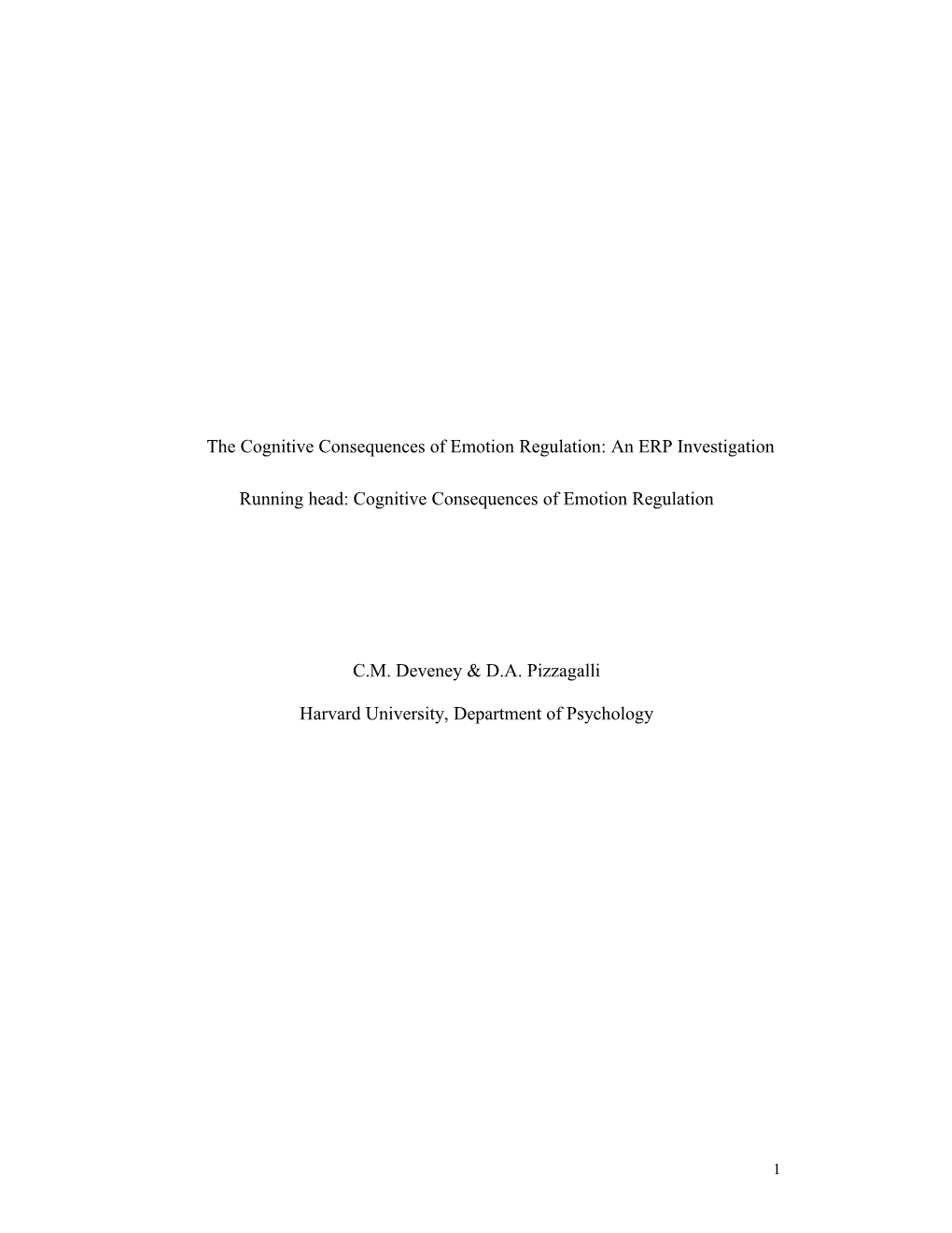 The Cognitive Consequences of Emotion Regulation: an ERP Investigation