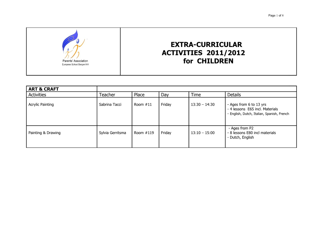 School Year, Unless Requested by the Teacher of the Activity to Terminate