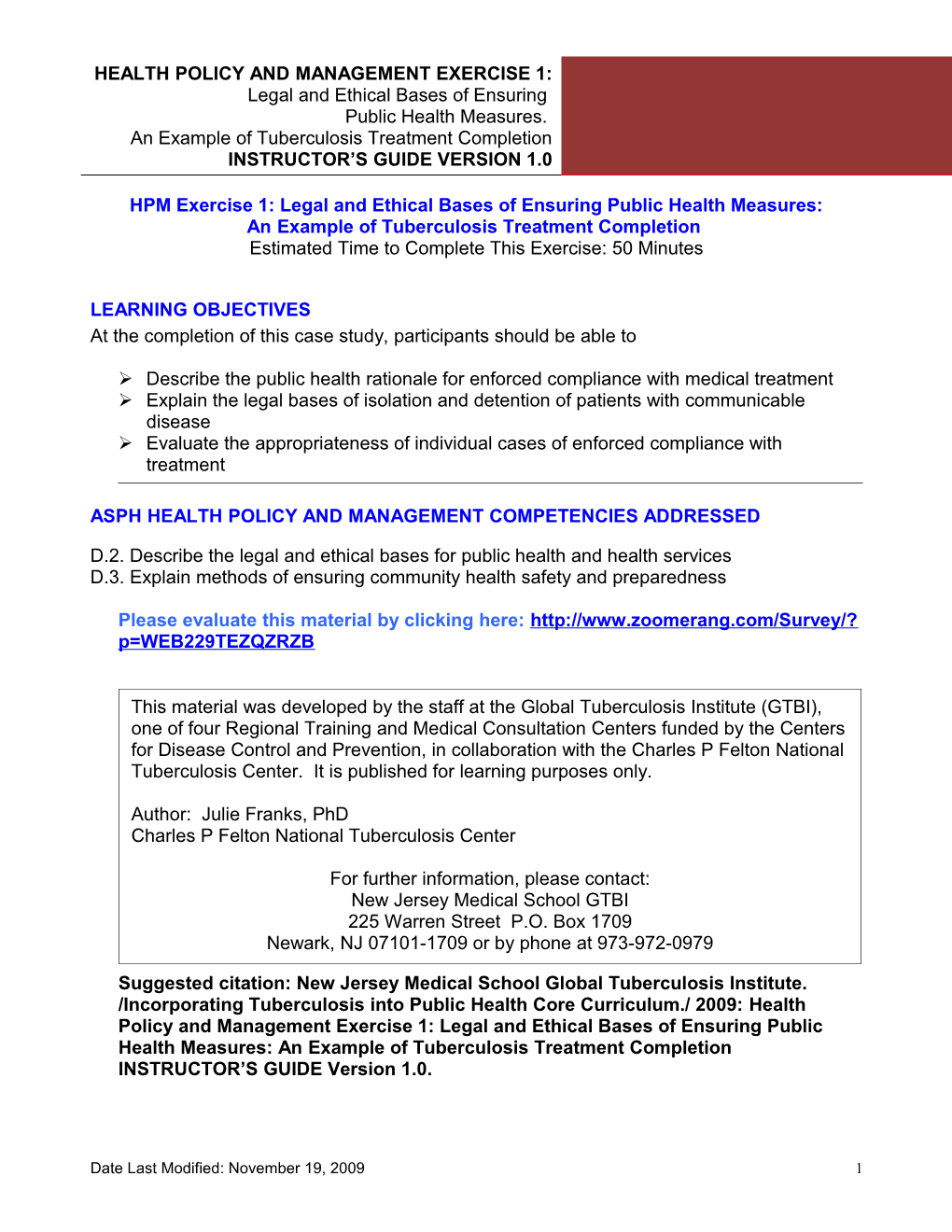 Biostatistics Module 2: Instructor S Version