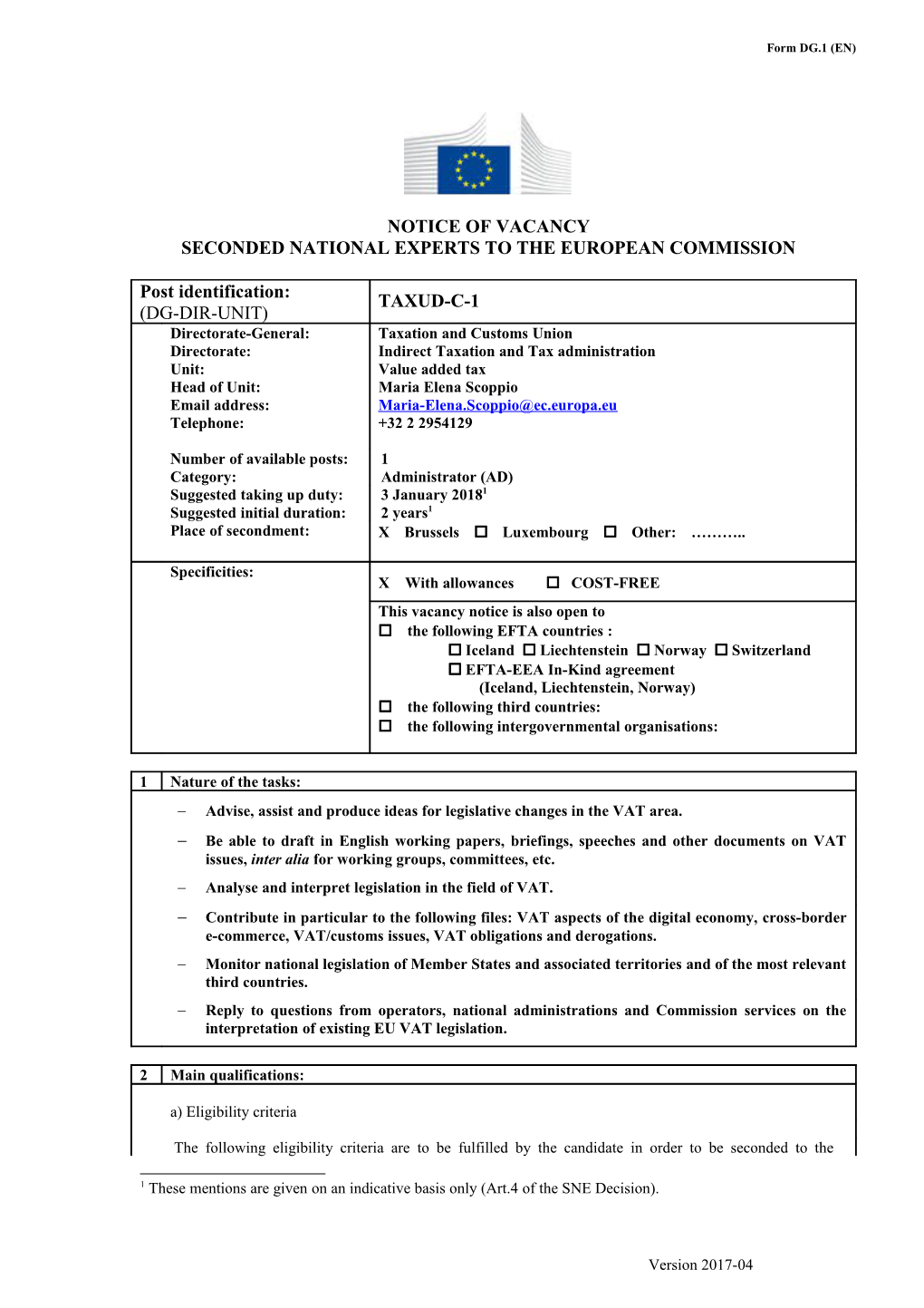 Notice of Vacancy Seconded National Experts to the European Commission