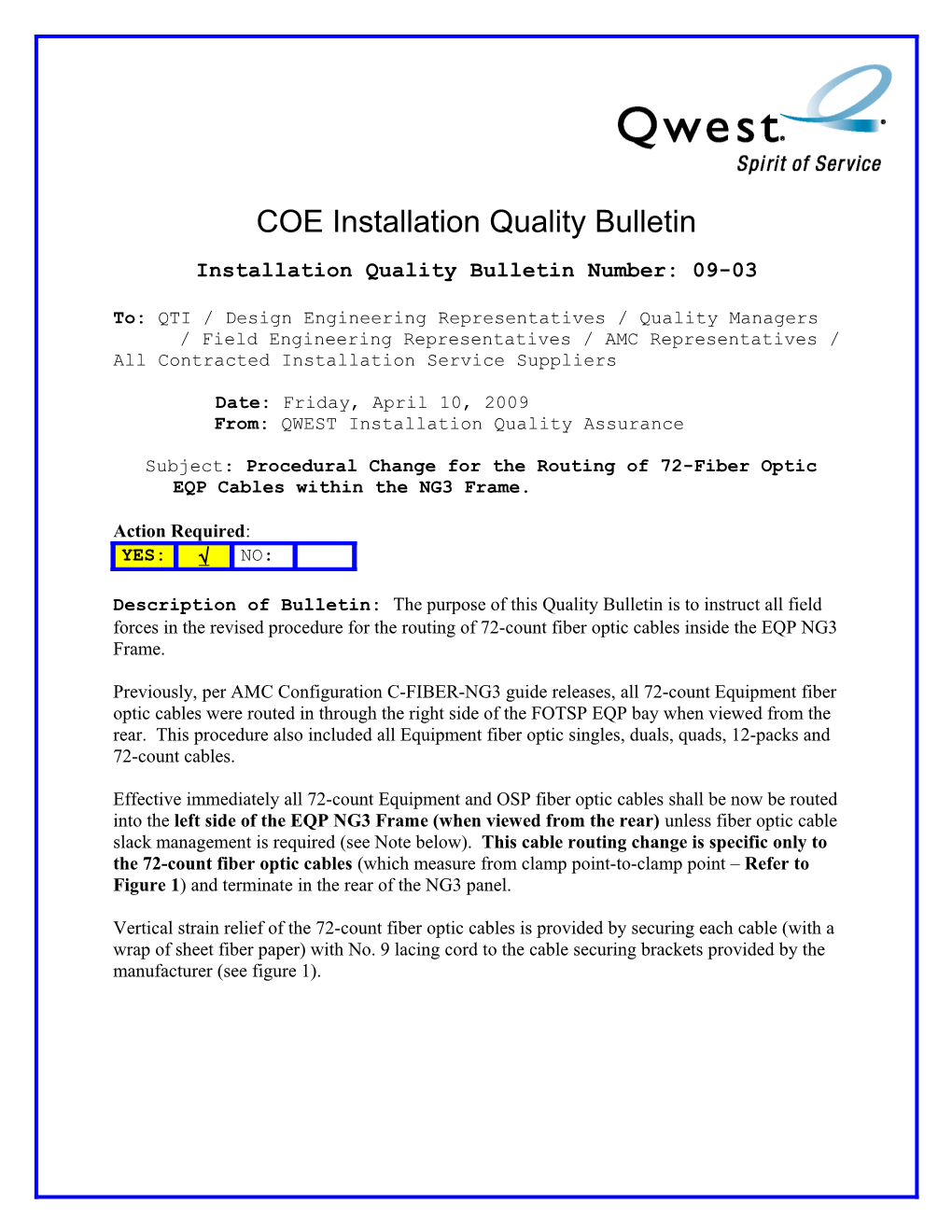 Installation Quality Bulletin Number: 09-03