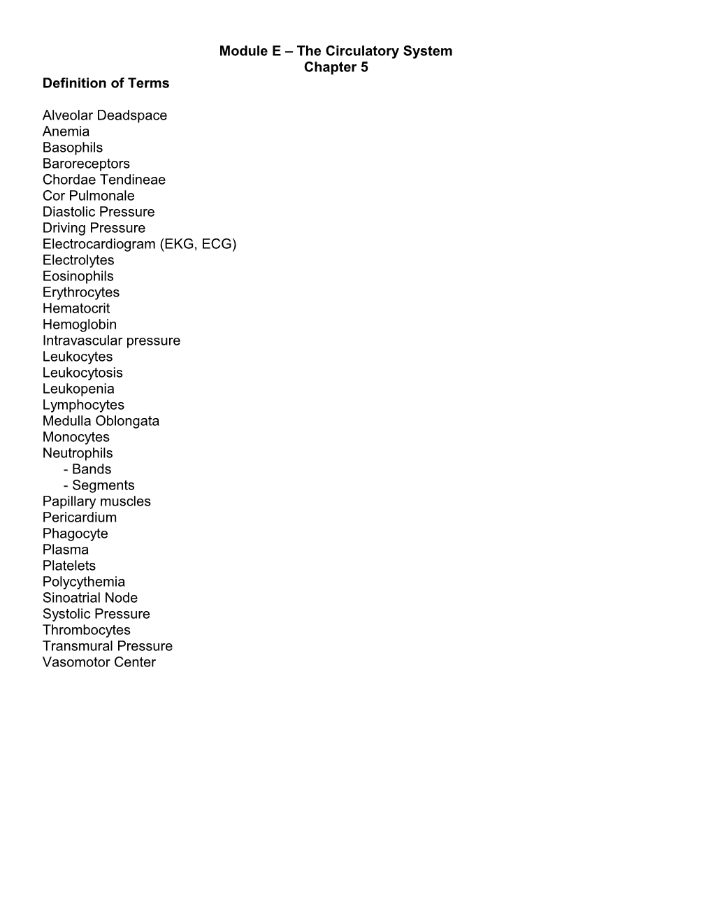 Module E the Circulatory System