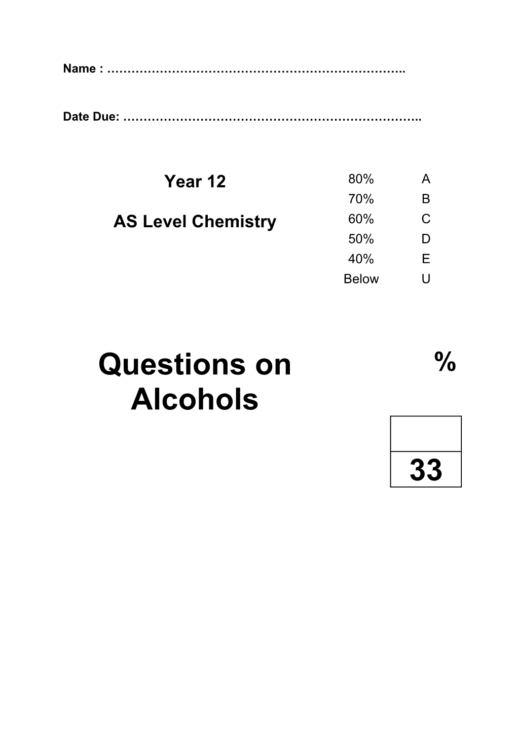 1.(A)Ethanol Can Be Manufactured by the Direct Hydration of Ethene and by the Fermentation