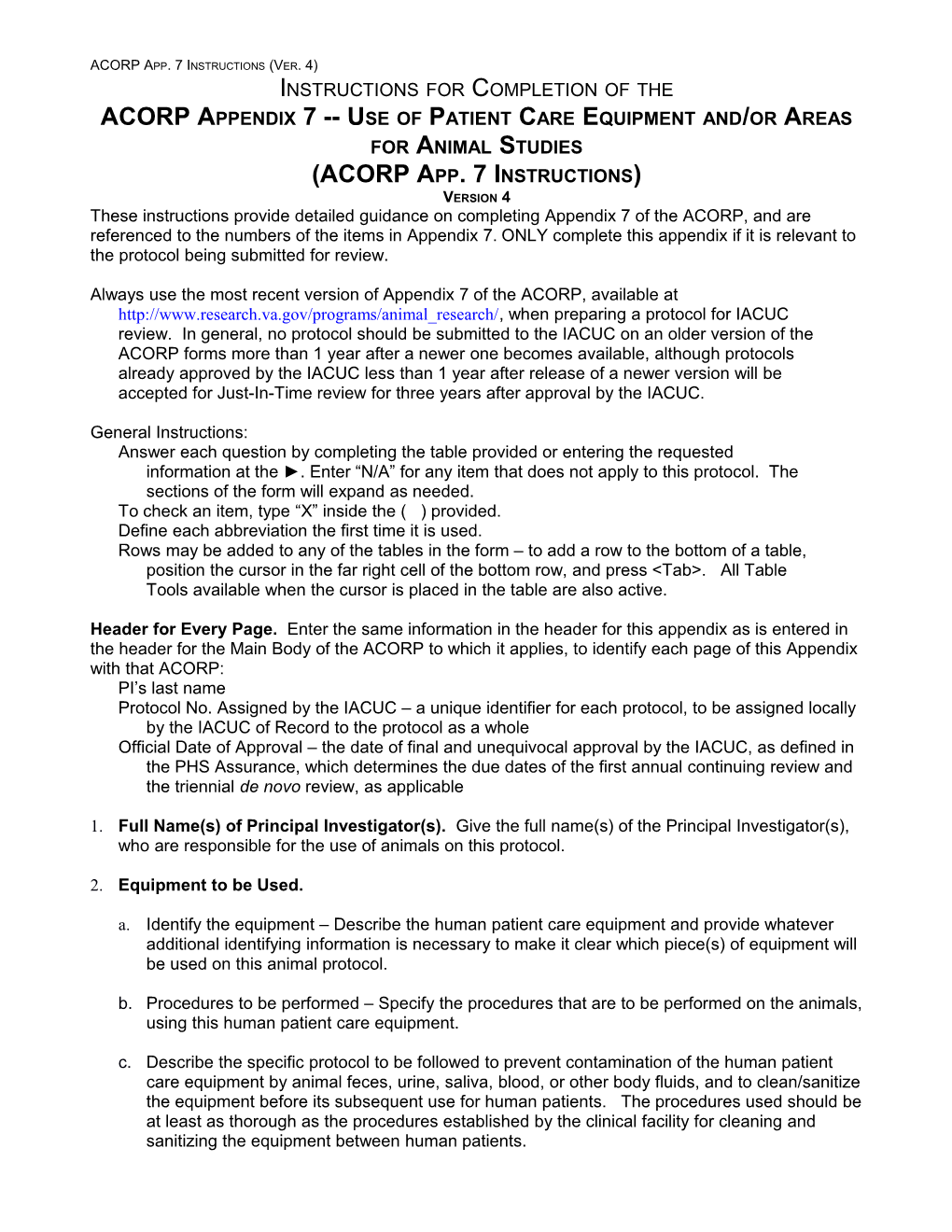 ACORP Appendix 7 Use of Patient Care Equipment And/Or Areas