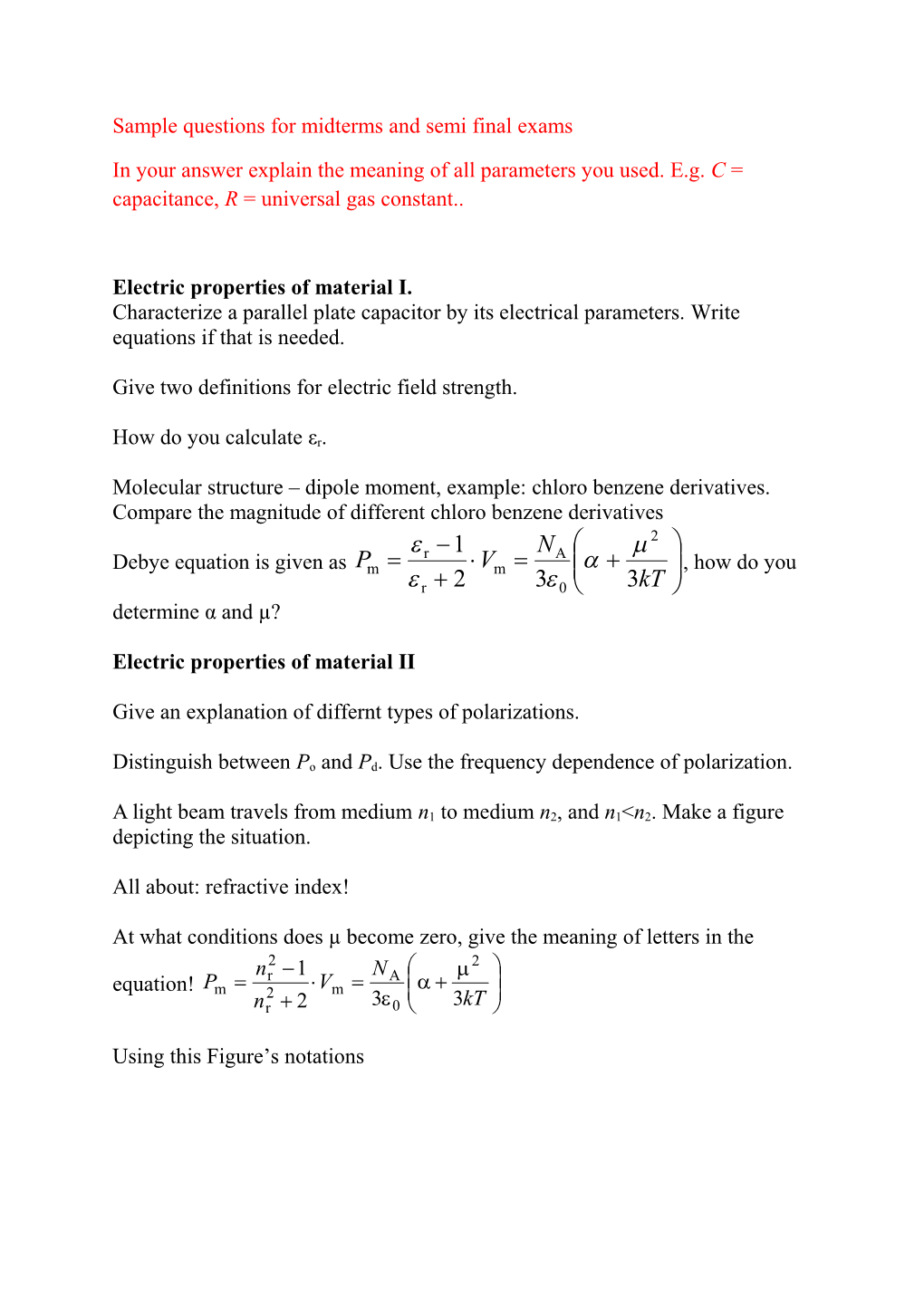 Sample Questions for Midterms and Semi Final Exams