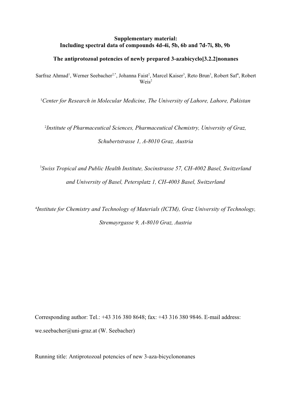 Synthesis and Antiprotozoal Activities of New 3-Azabicyclo 3