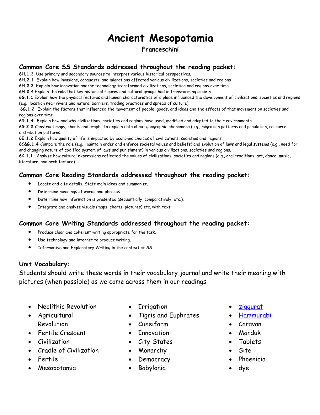 Common Core SS Standards Addressed Throughout the Reading Packet