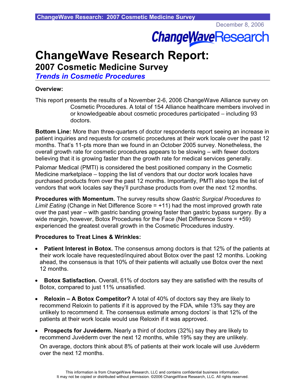 Changewave Research: 2007 Cosmetic Medicine Survey