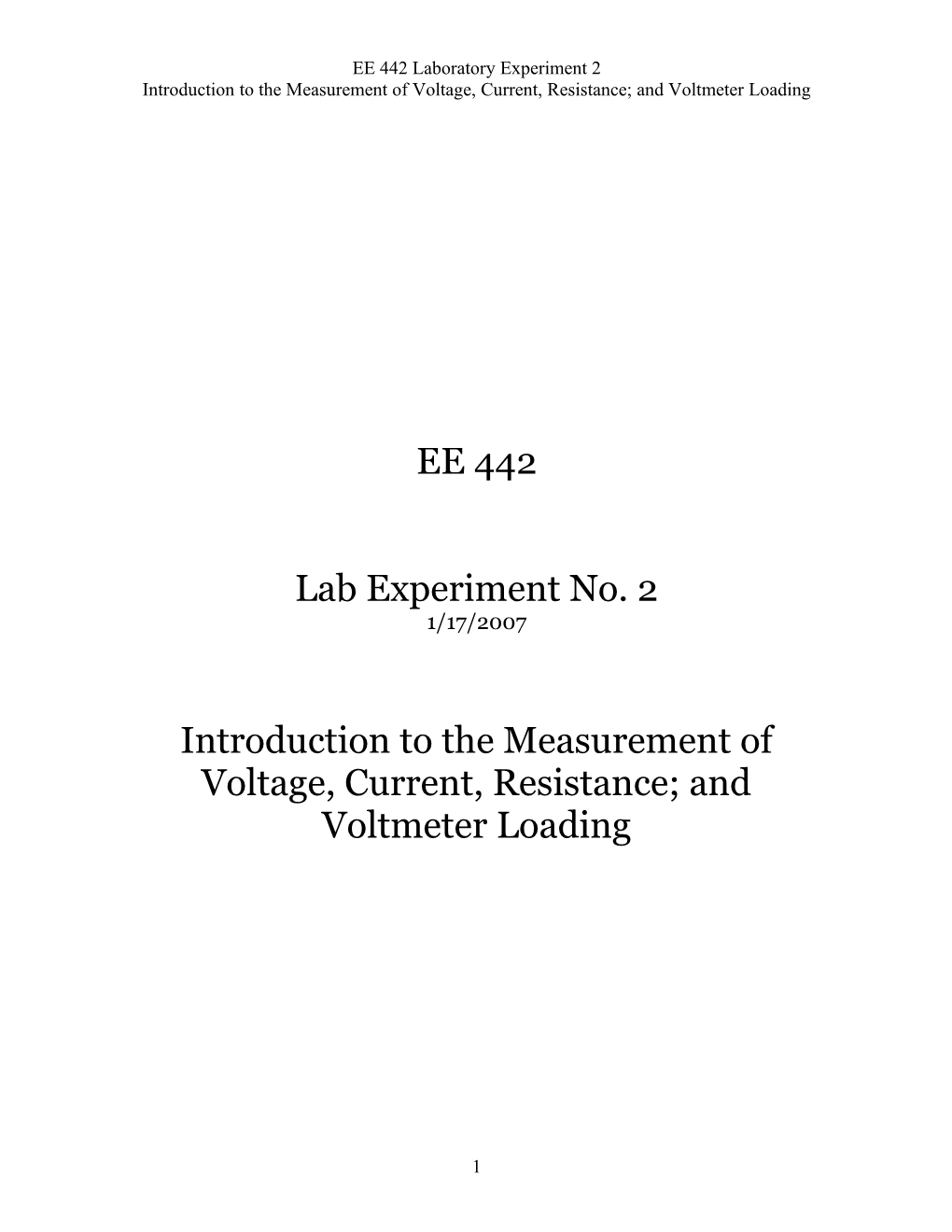 Introduction to the Measurement of Voltage, Current, Resistance; and Voltmeter Loading