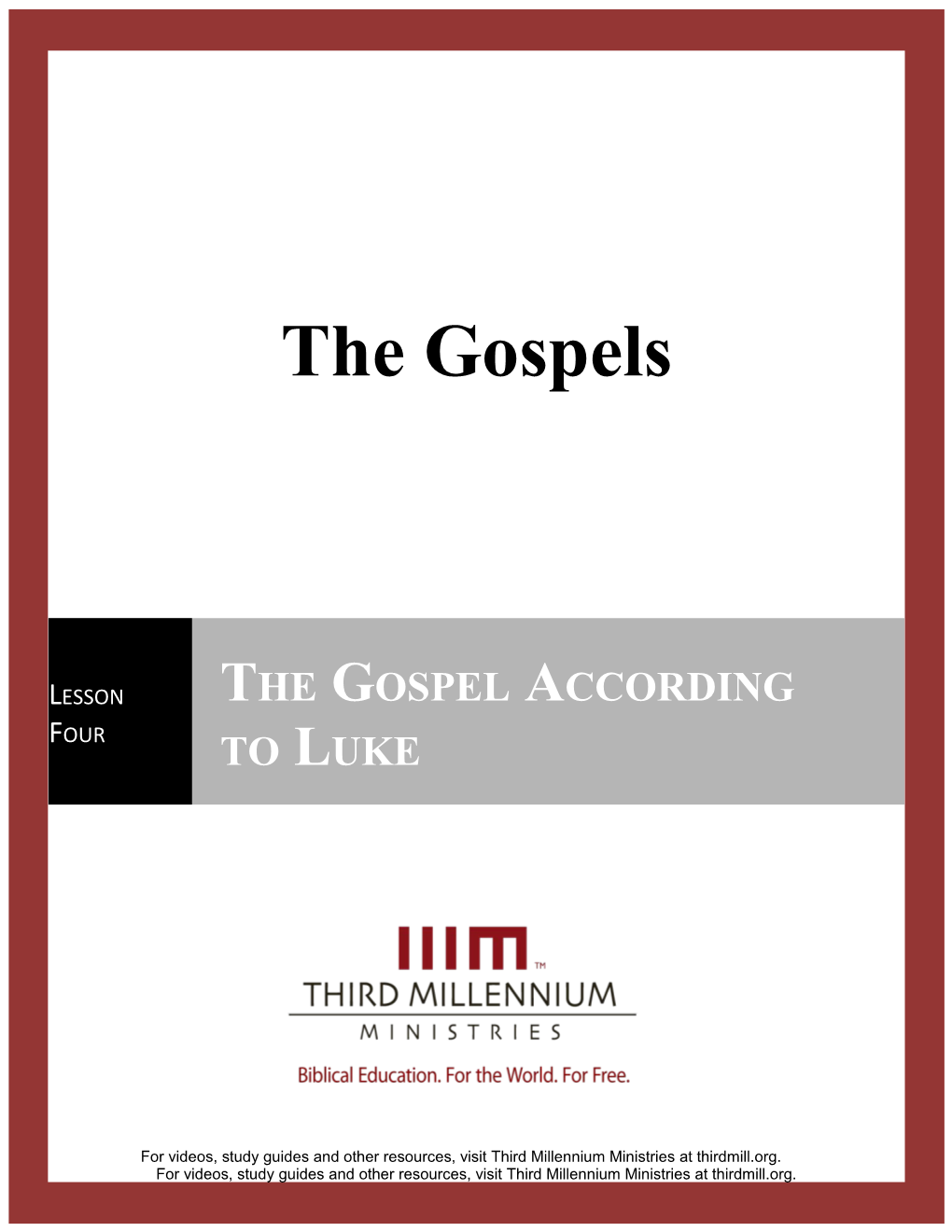 The Gospels, Lesson 4