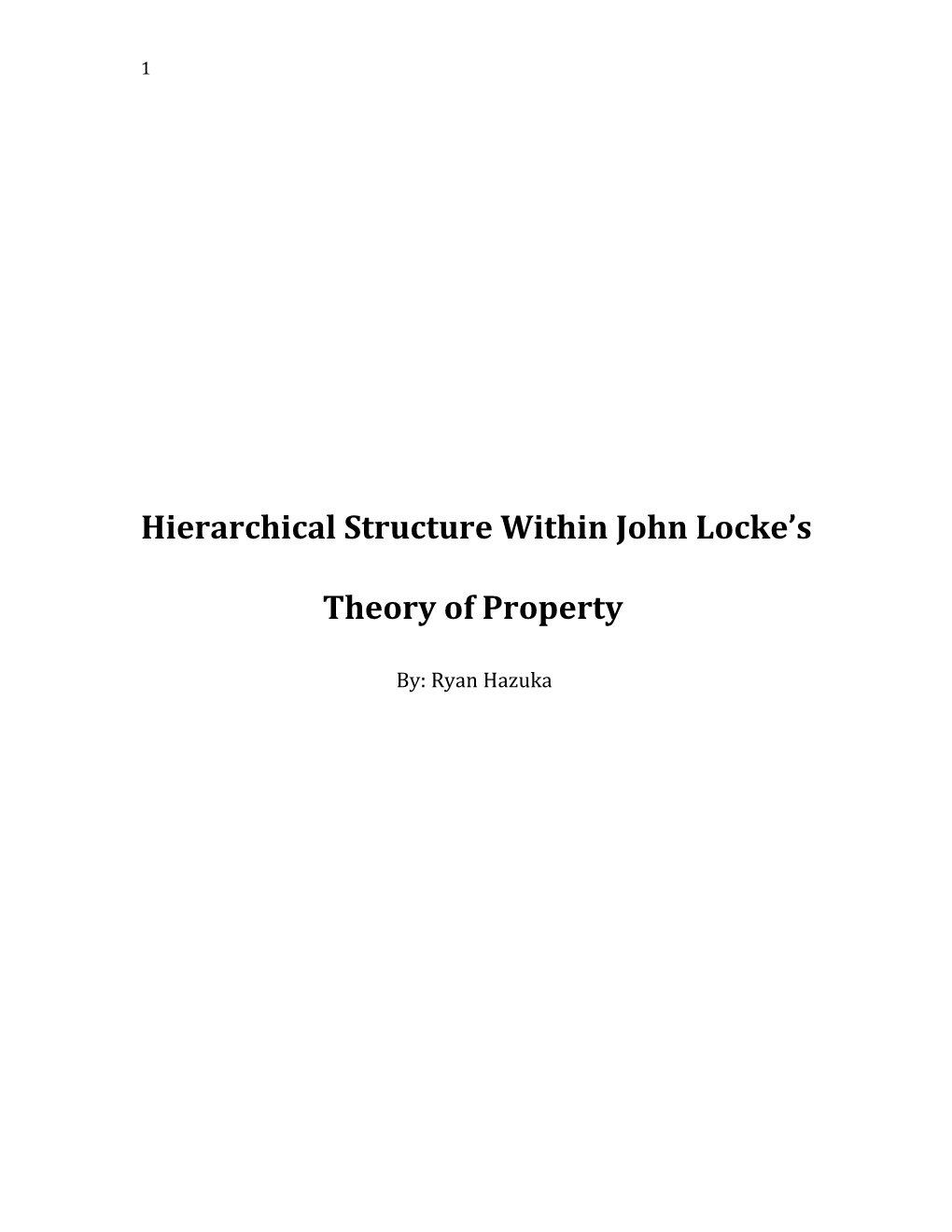 Hierarchical Structure Within John Locke S Theory of Property