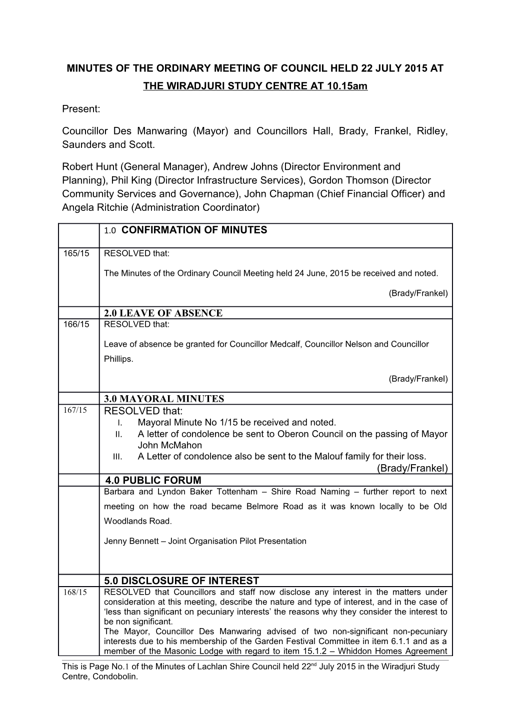 Minutes of the Ordinary Meeting of Council Held 22 July 2015 at the Wiradjuri Study Centre