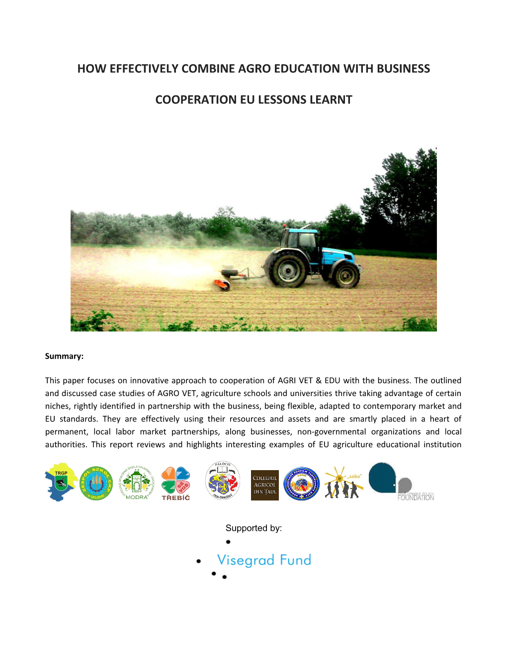 How Effectively Combine Agro Education with Business