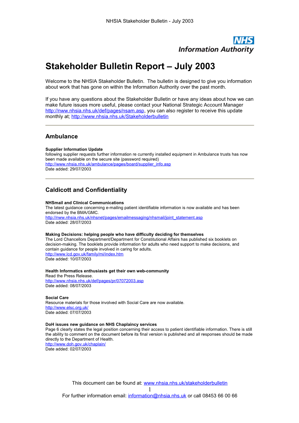 Stakeholder Bulletin Report