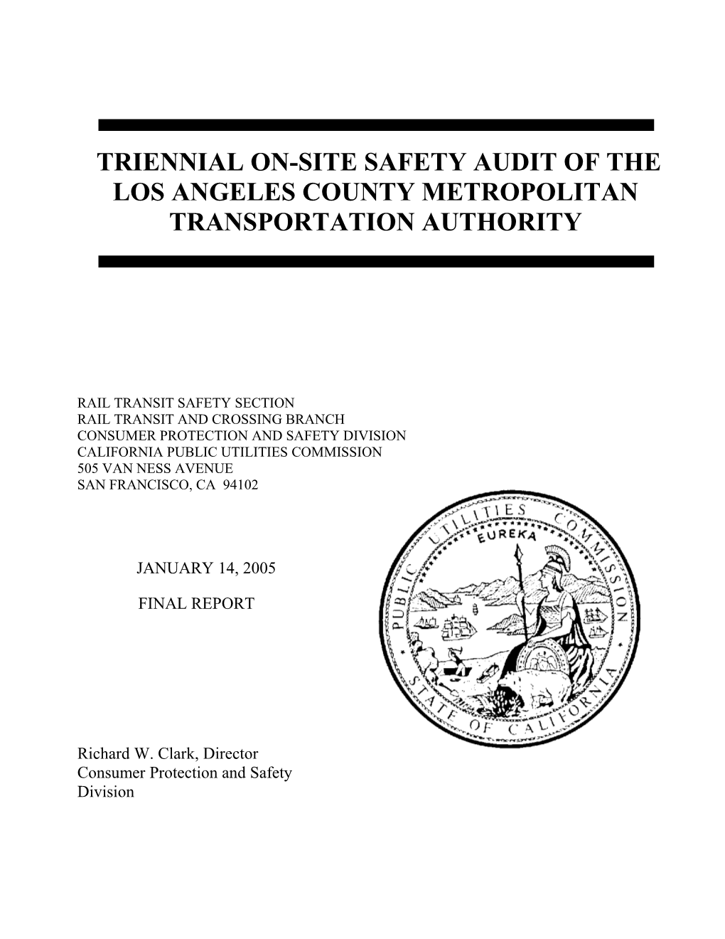 Triennial On-Site Safety Audit of the Los Angeles County Metropolitan Transportation Authority
