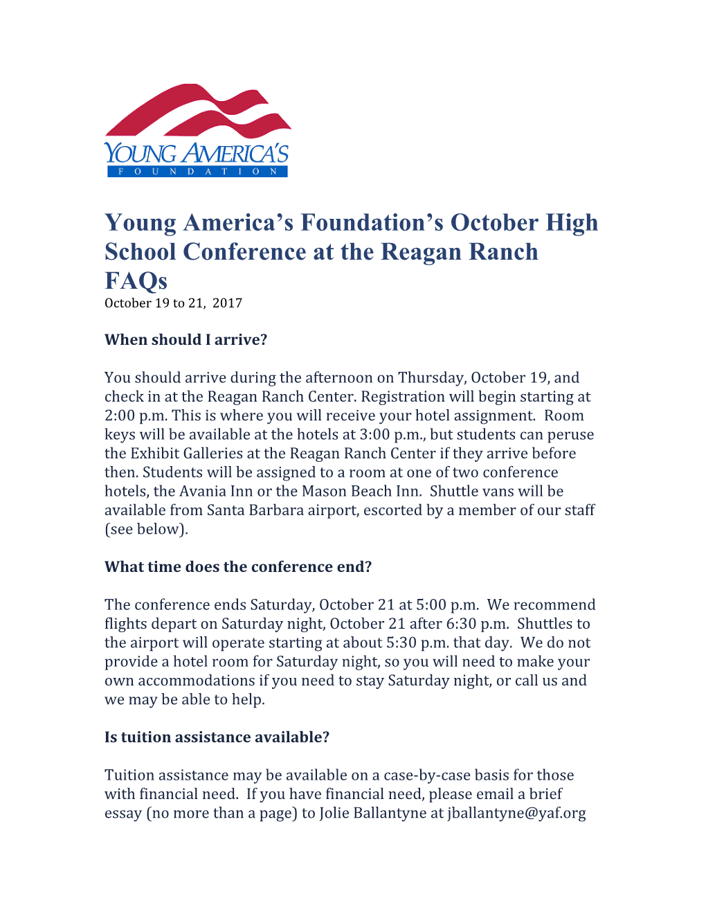 Young America S Foundation S Octoberhigh School Conference at the Reagan Ranch Faqs