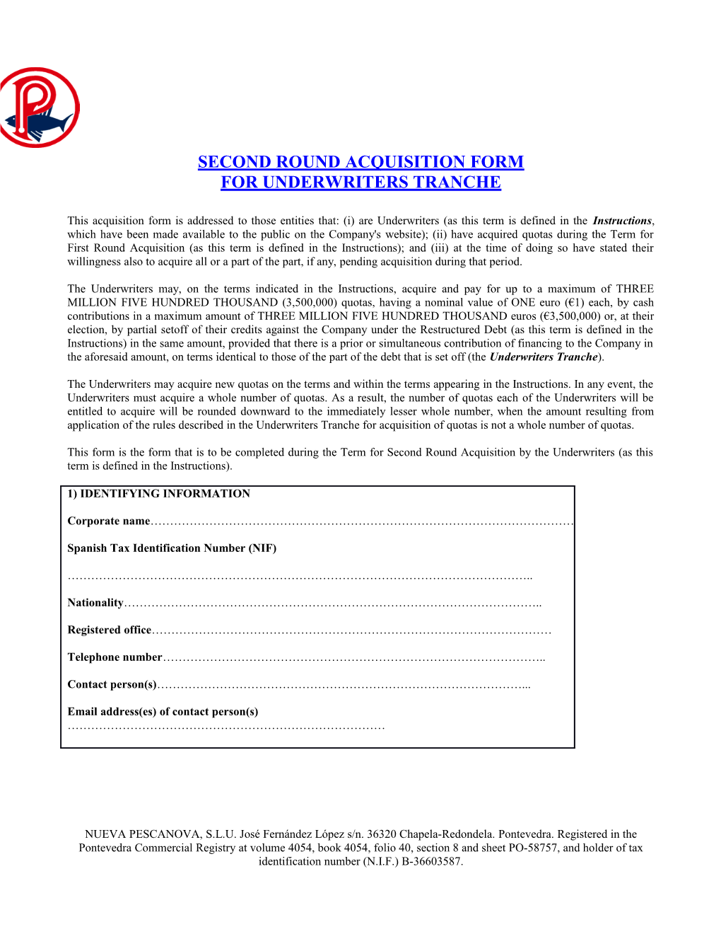 Second Round Acquisition Form