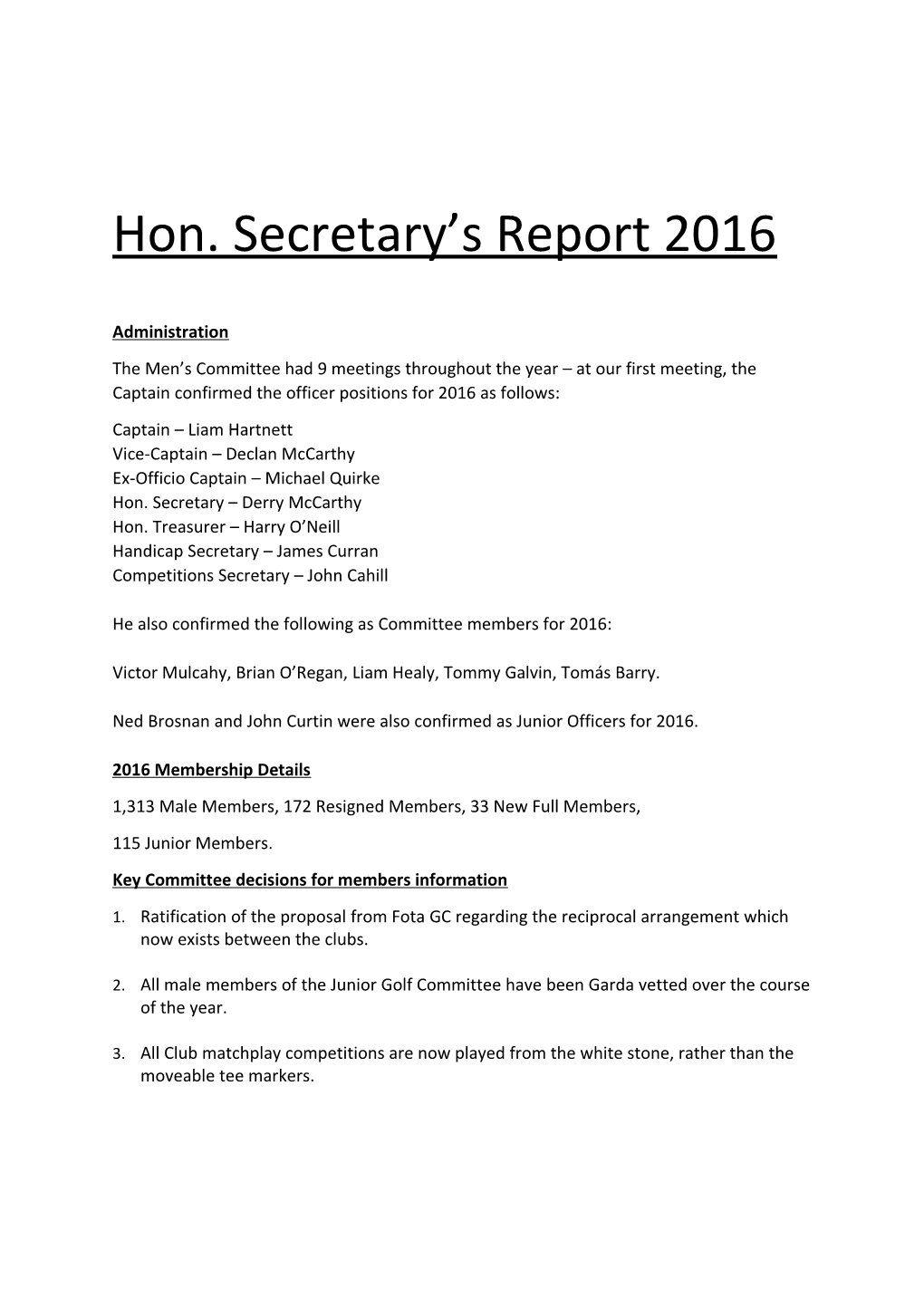 Hon. Secretary S Report 2016