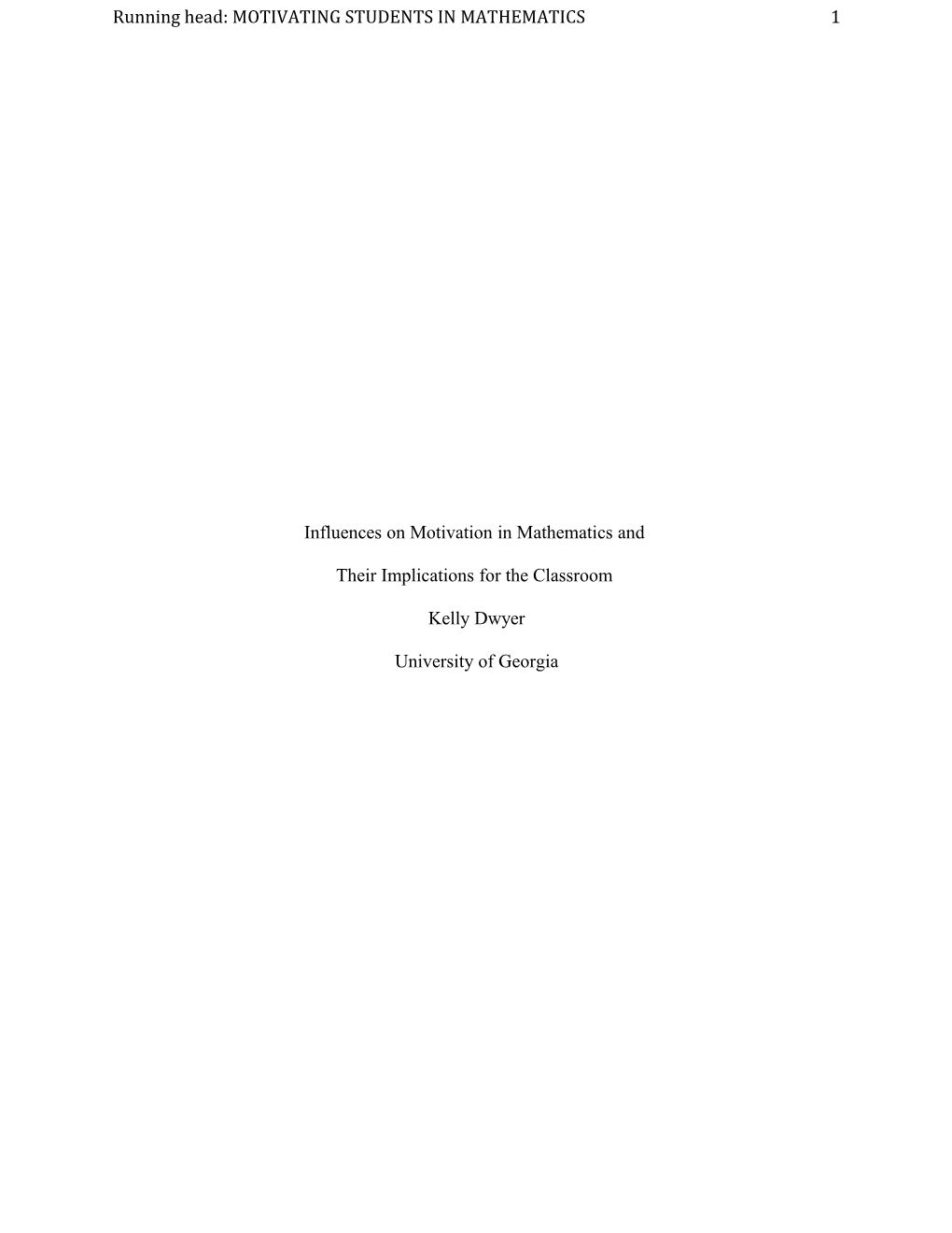 Influences on Motivation in Mathematics And