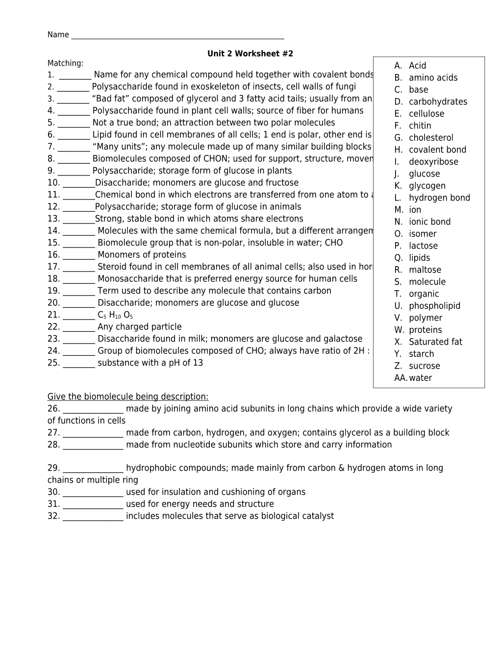 1. ______Name for Any Chemical Compound Held Together with Covalent Bonds