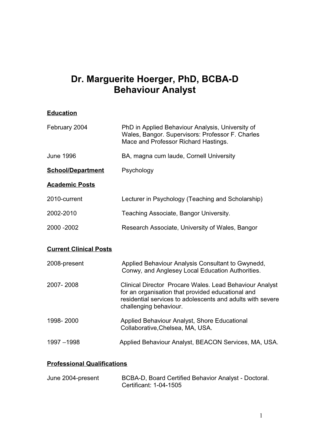 Name: Marguerite Lynn Hoerger, Phd, BCBA