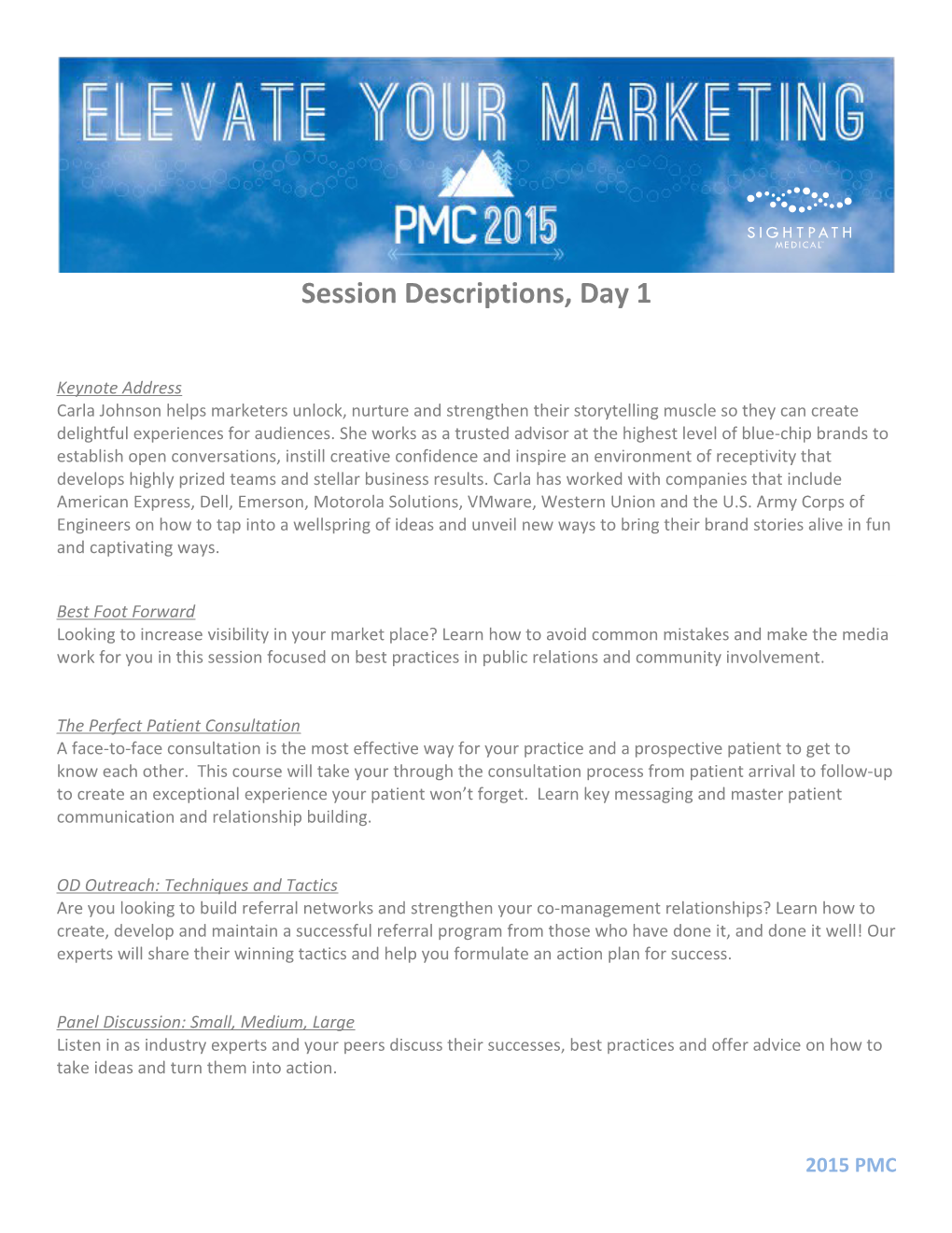 Session Descriptions, Day 1