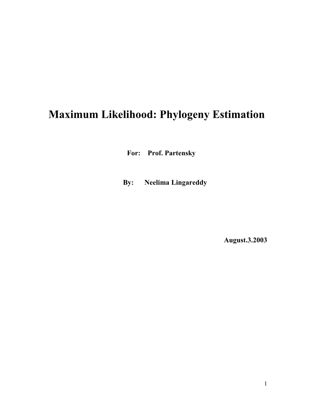 Phylogeny Estimation: Hypothesis Testing