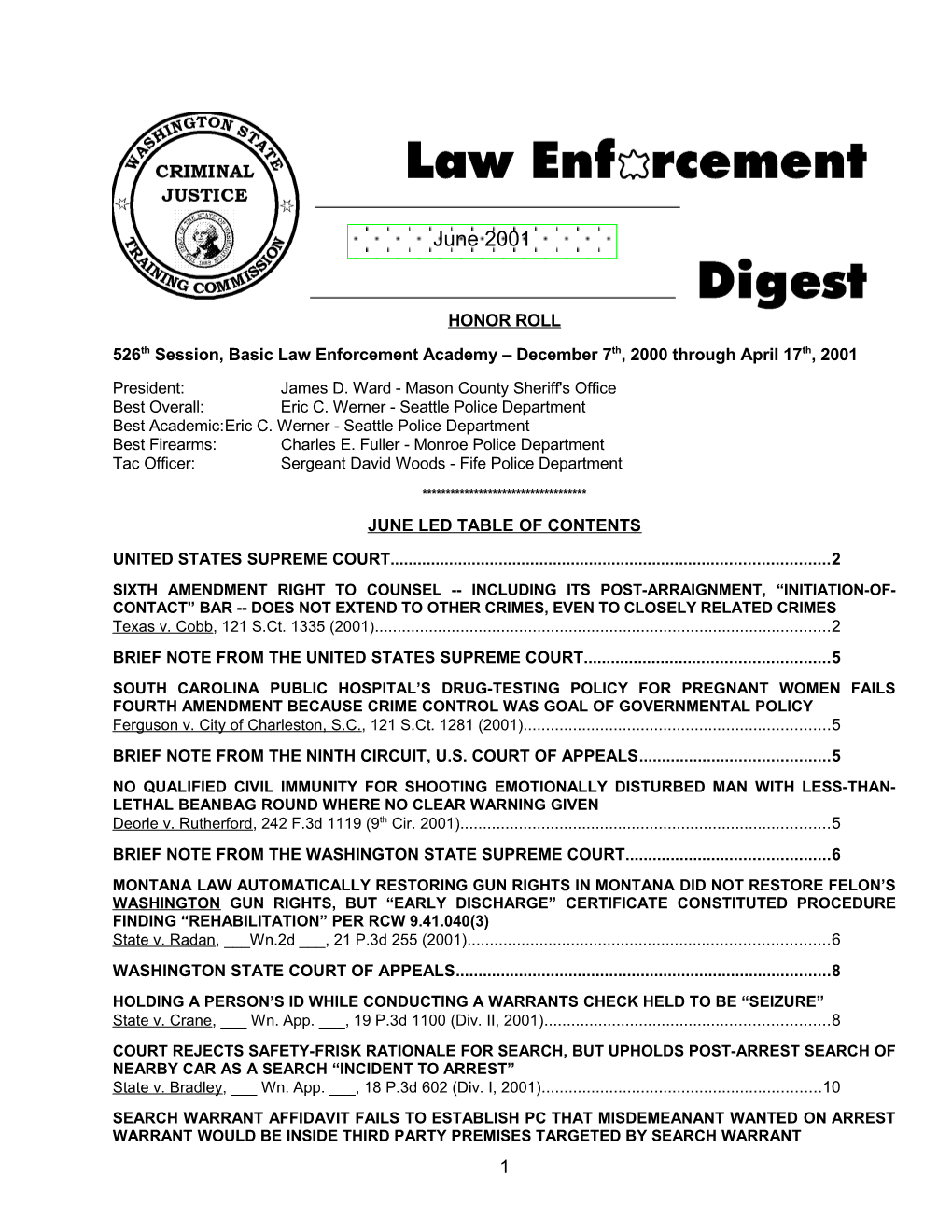 526Th Session, Basic Law Enforcement Academy December 7Th, 2000 Through April 17Th, 2001