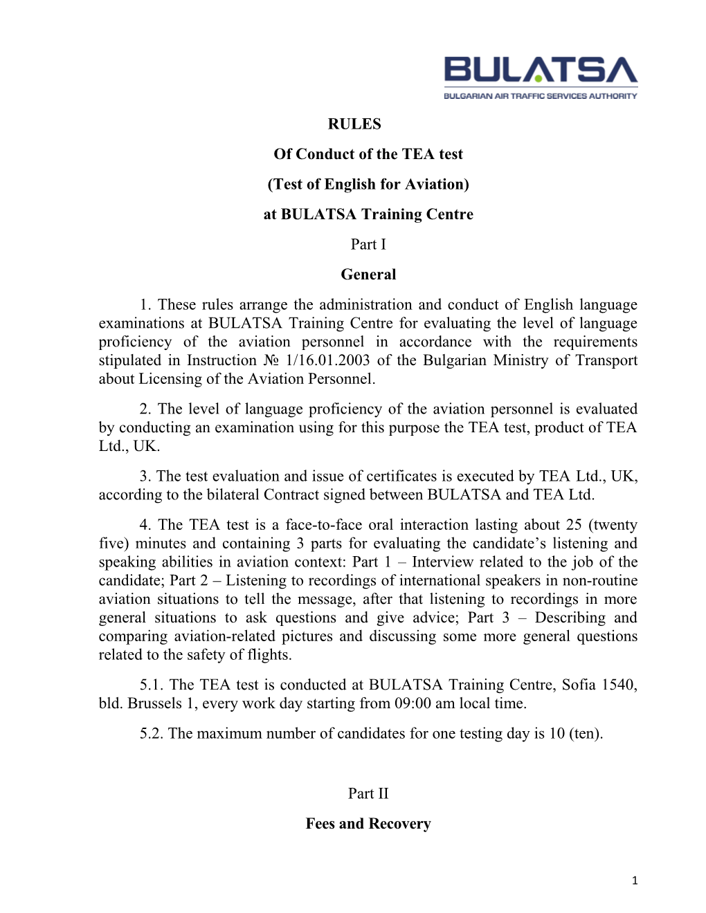 Of Conduct of the TEA Test