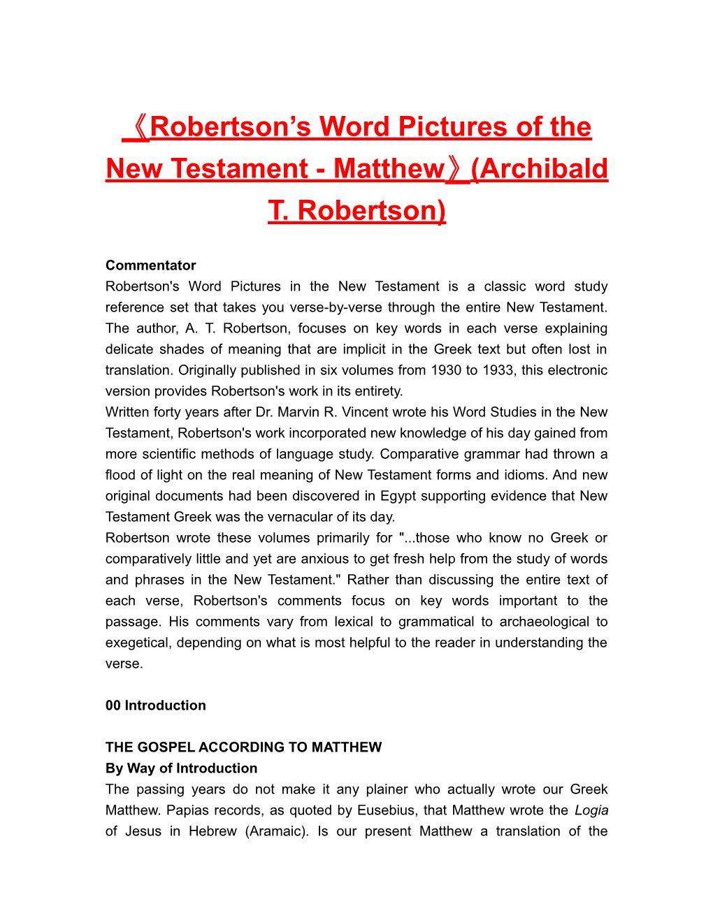 Robertson Sword Pictures of the New Testament-Matthew (Archibald T. Robertson)