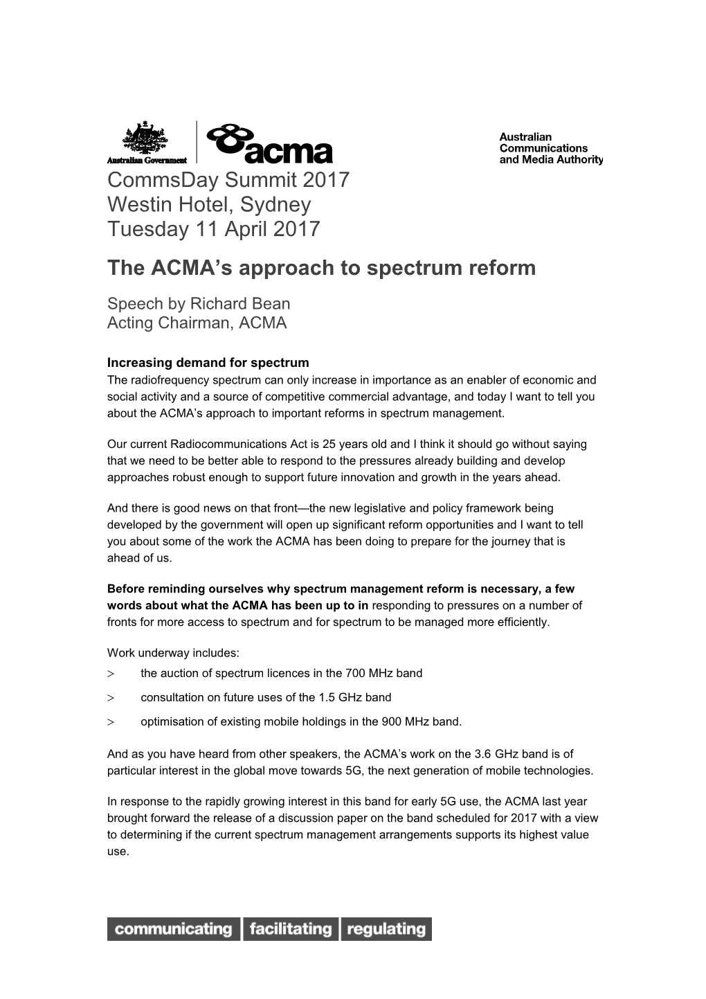 The ACMA S Approach to Spectrum Reform