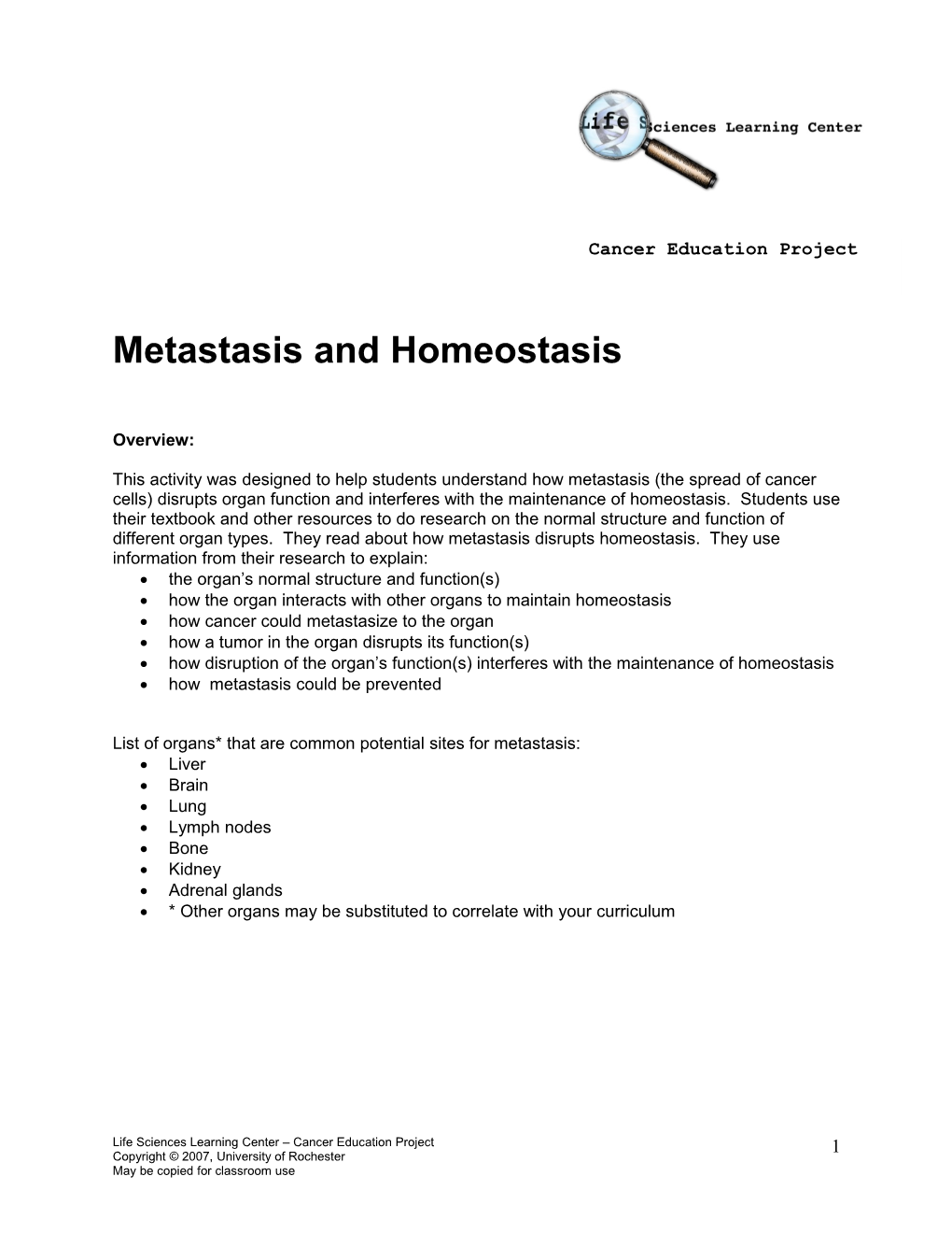 Metastasis and Homeostasis