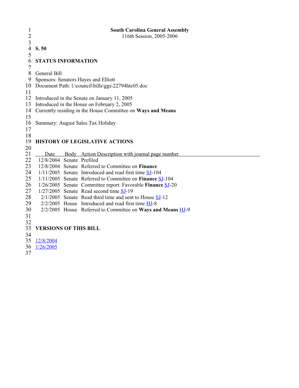 2005-2006 Bill 50: August Sales Tax Holiday - South Carolina Legislature Online