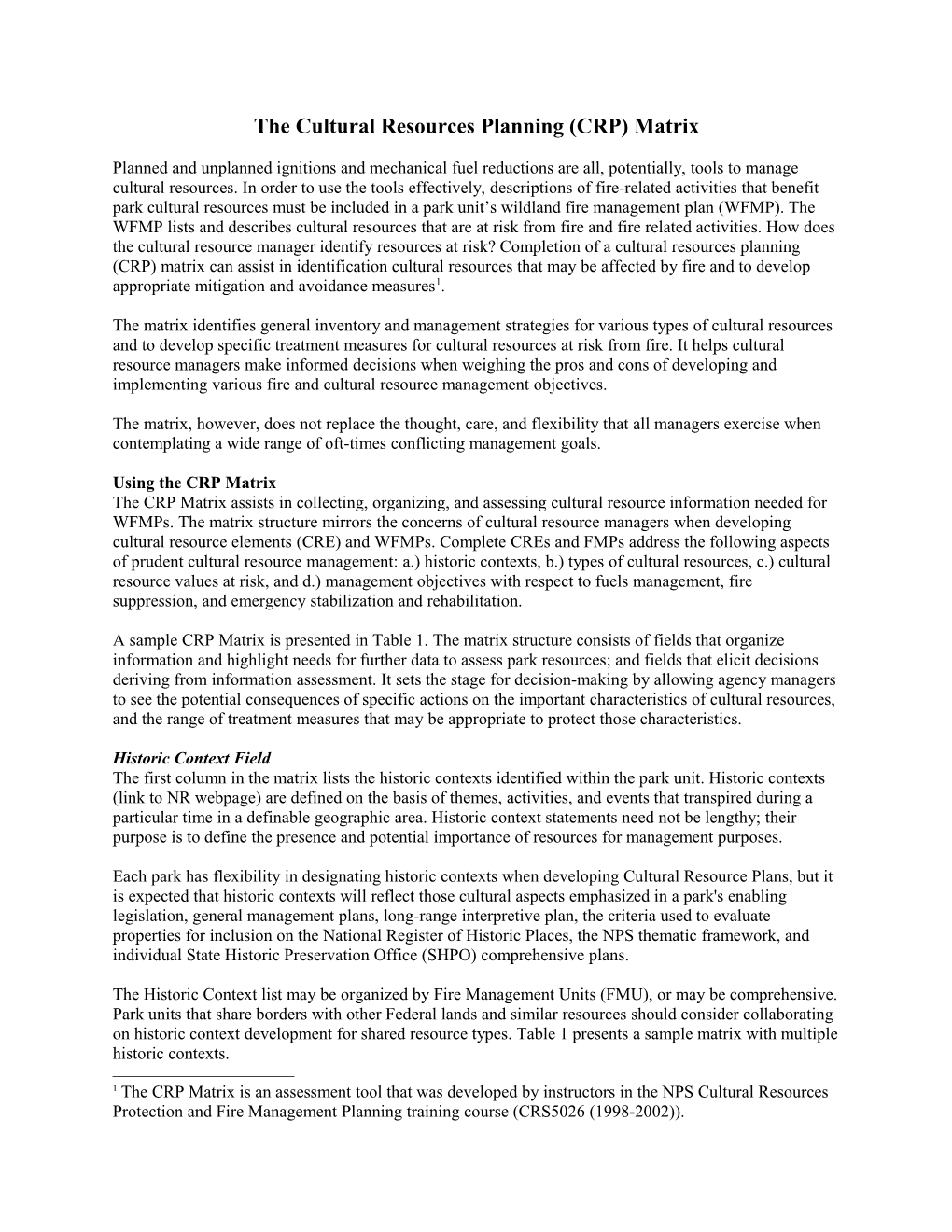 The Cultural Resources Planning (CRP) Matrix