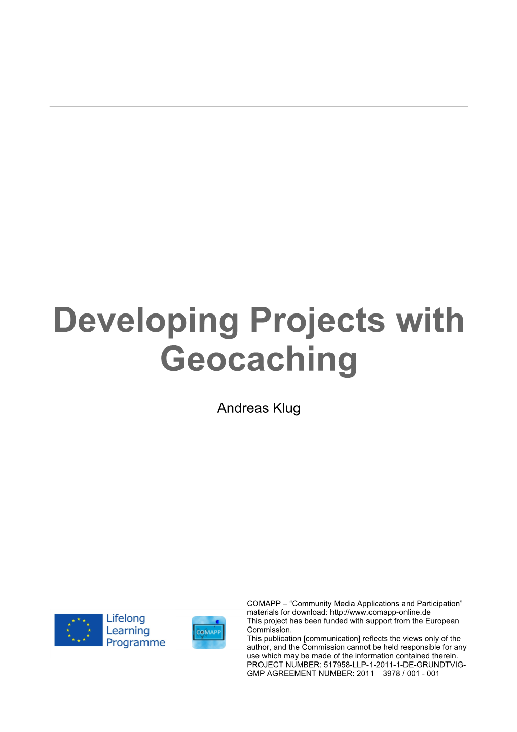 Andreas Klug: Developing Projects with Geocaching