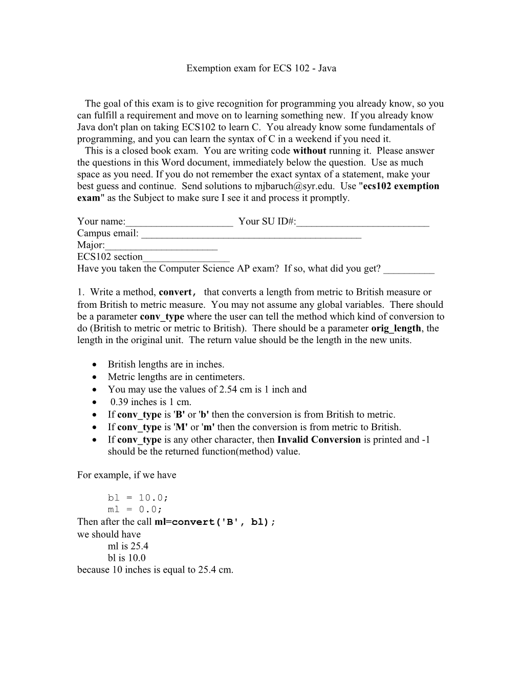 Exemption Exam for Ecs 102, Summer 2004