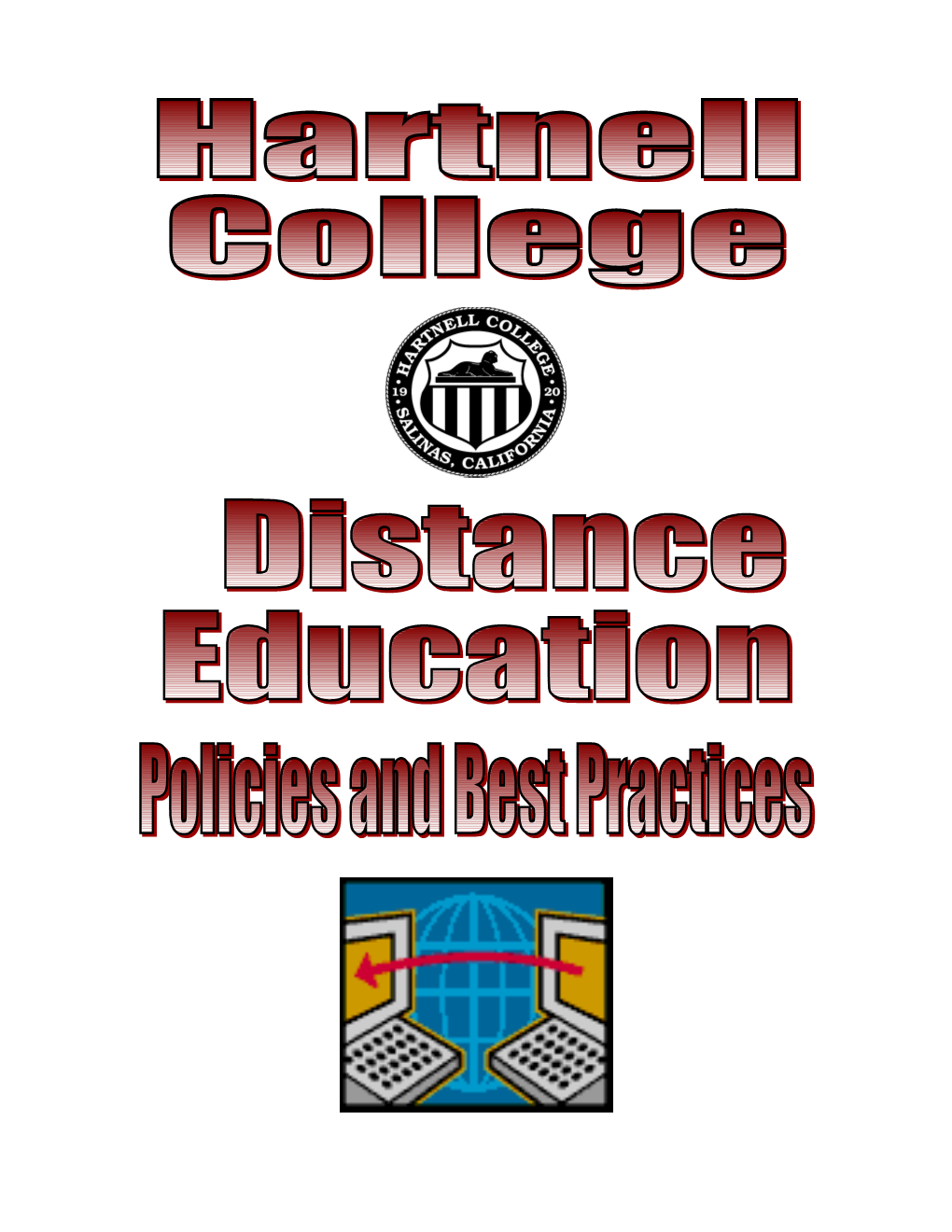 Distance Education Policies and Best Practices