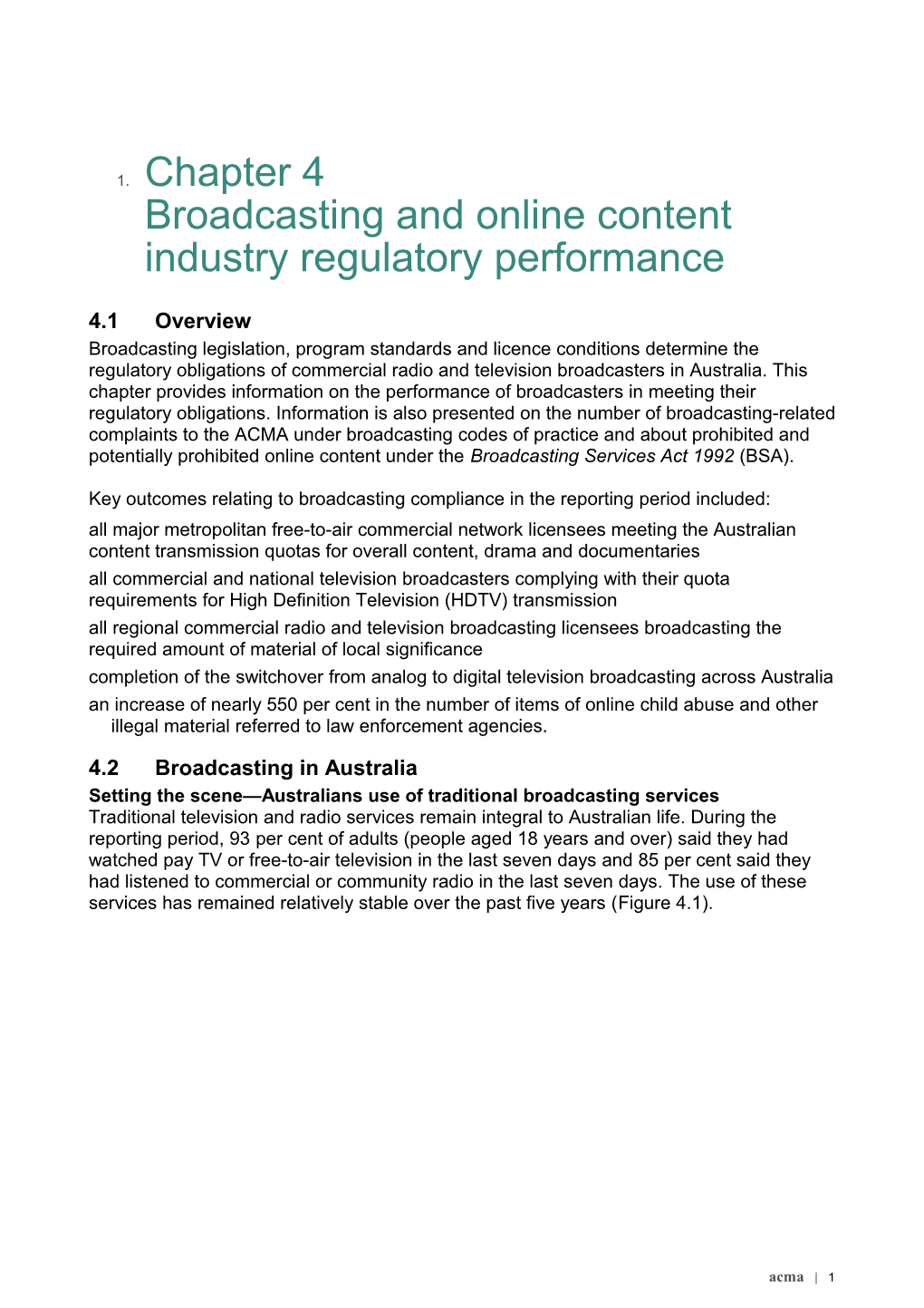 Chapter 4Broadcasting and Online Content Industry Regulatory Performance